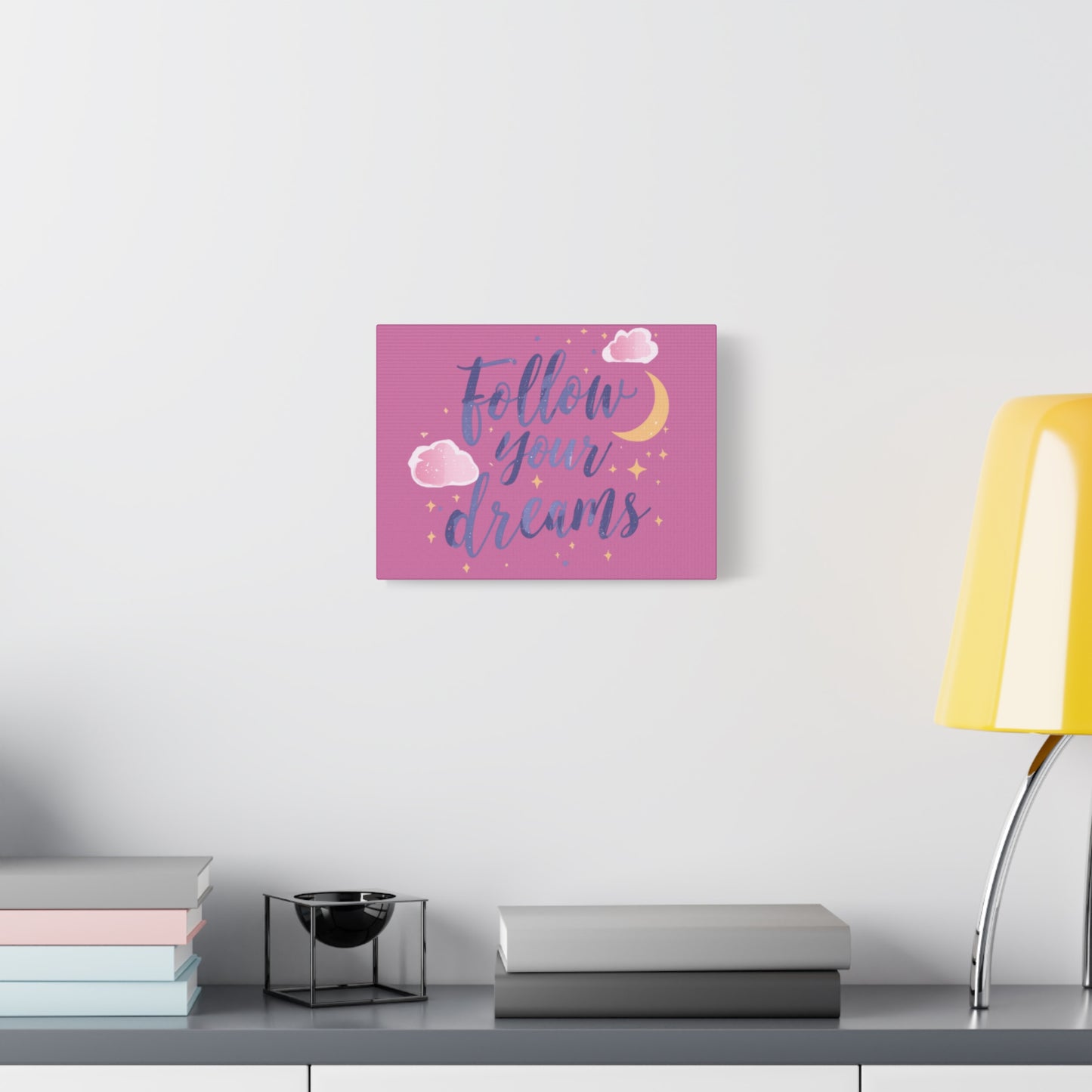Follow Your Dreams Matte Canvas | Inspirational Wall Art, Pink Moon Clouds