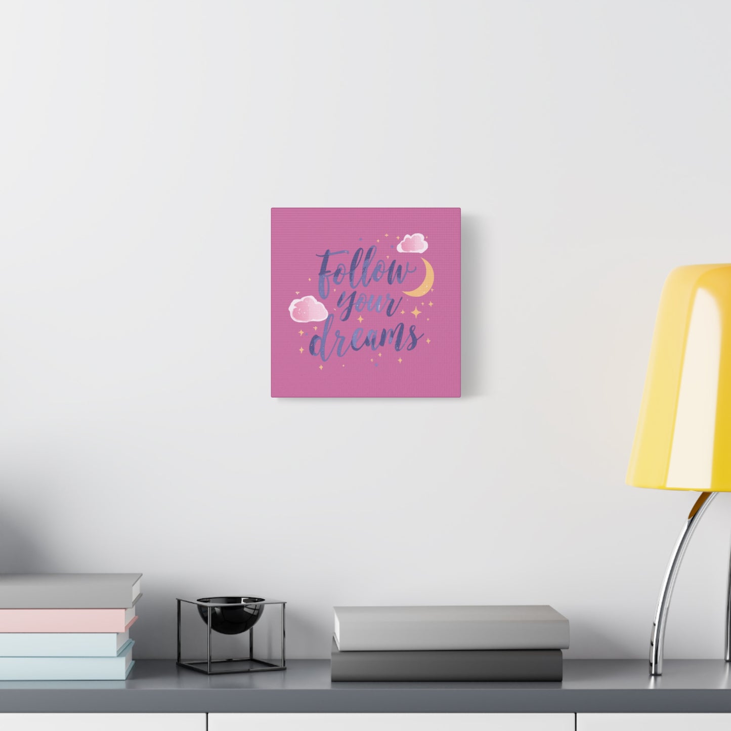 Follow Your Dreams Matte Canvas | Inspirational Wall Art, Pink Moon Clouds