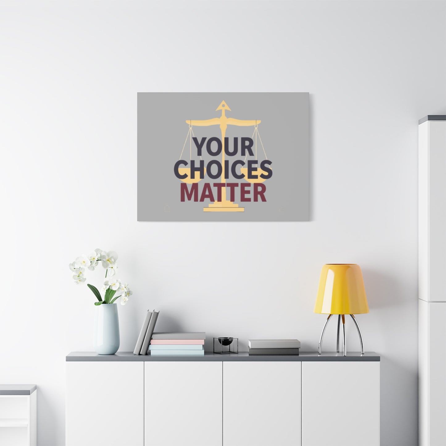Your Choices Matter scale art Canvas | Matte Stretched Wall Art