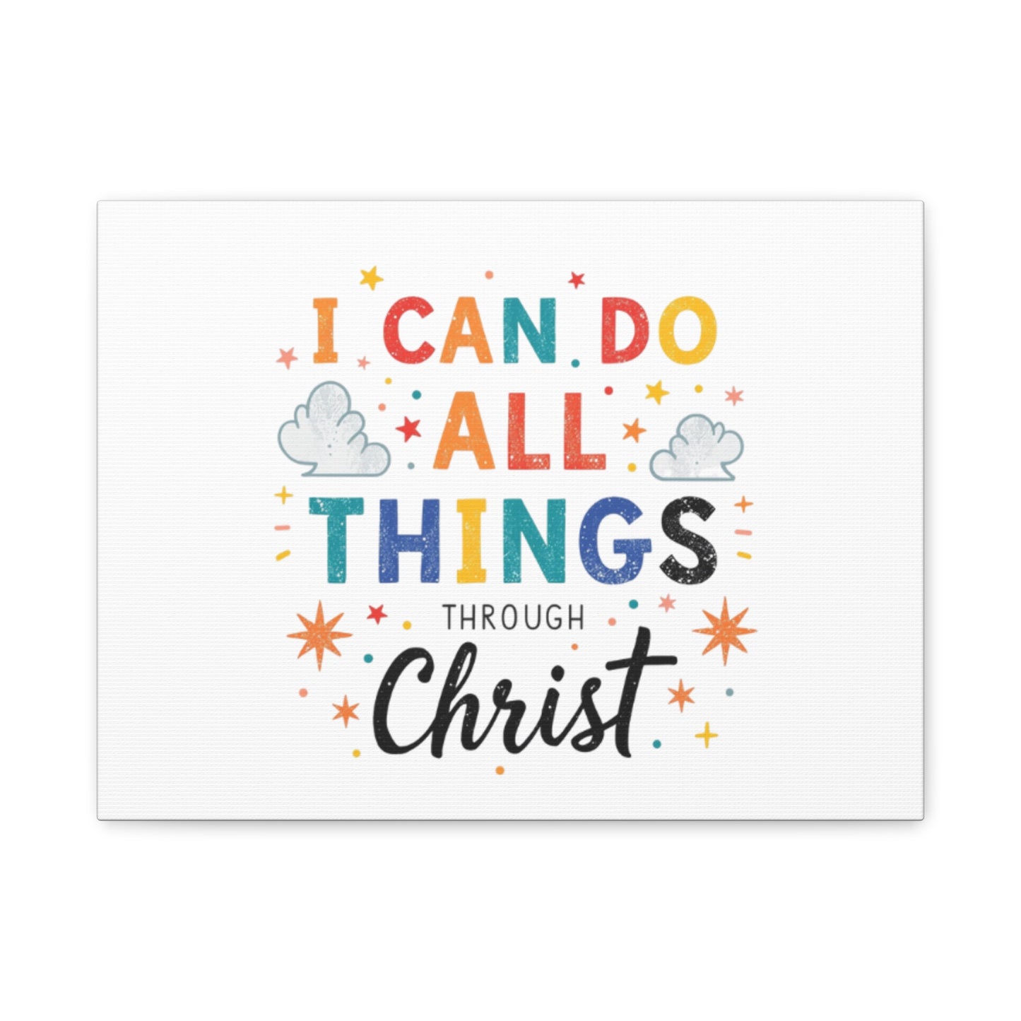 I Can Do All Things Through Christ Matte Canvas