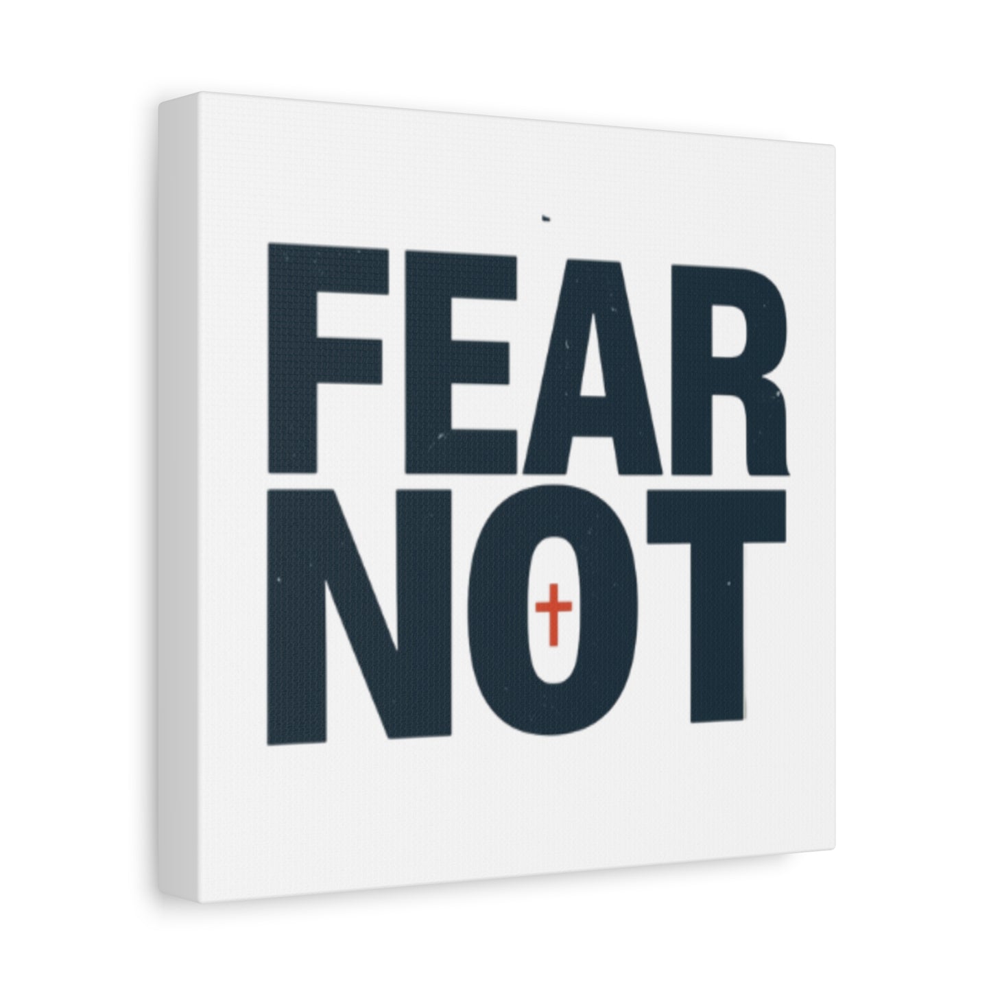 Fear Not canvas | Christian wall art, stretched matte gallery wrap