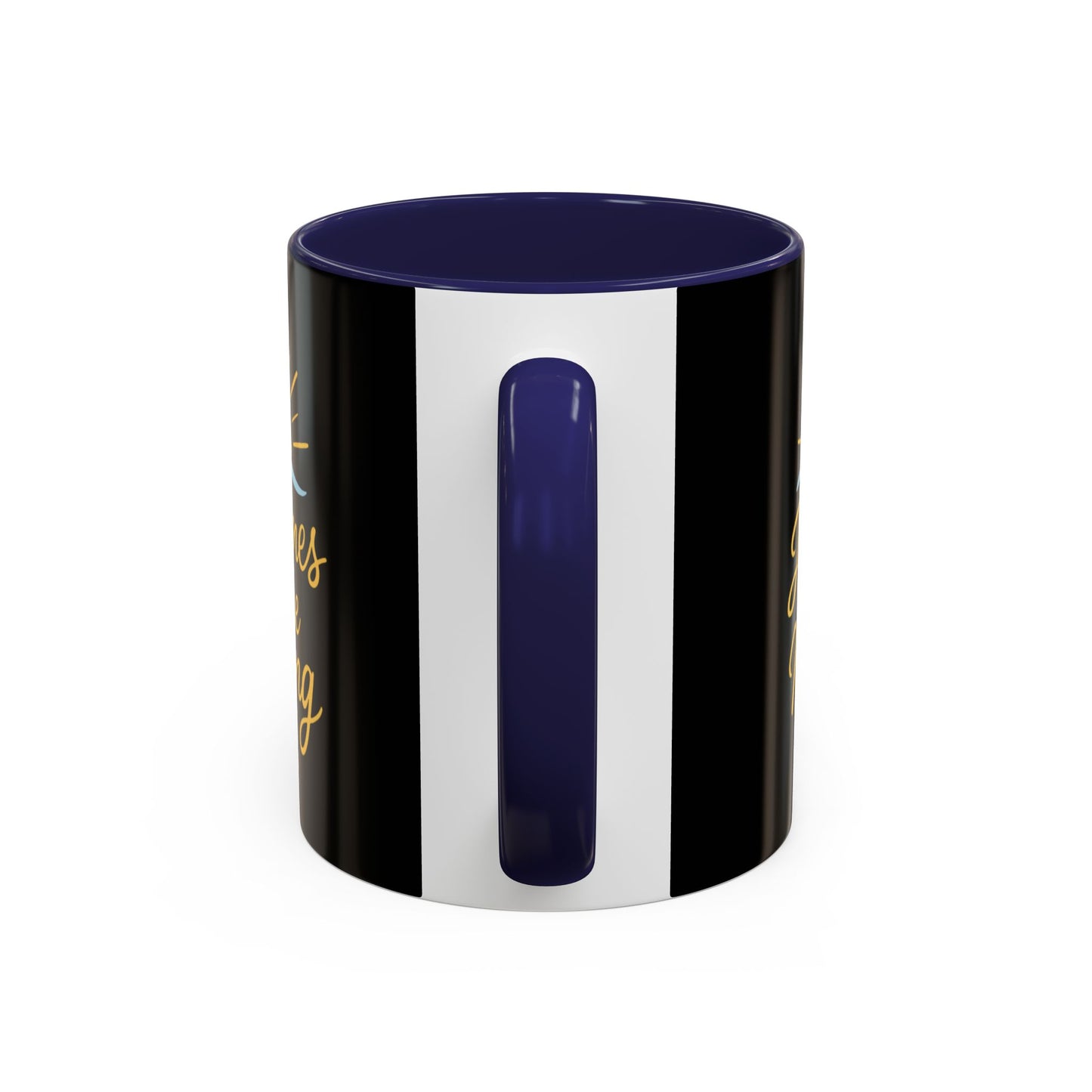 Inspirational Coffee Mug