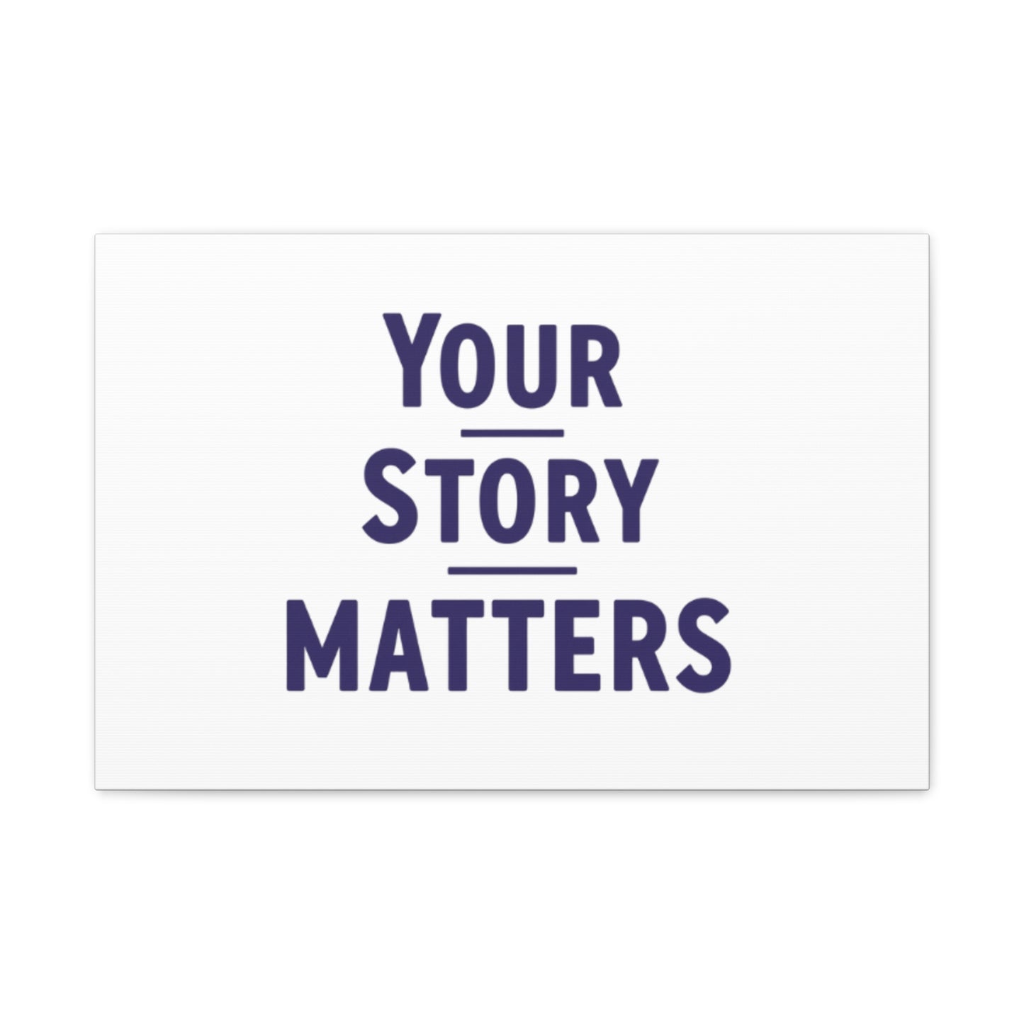 Your Story Matters Canvas