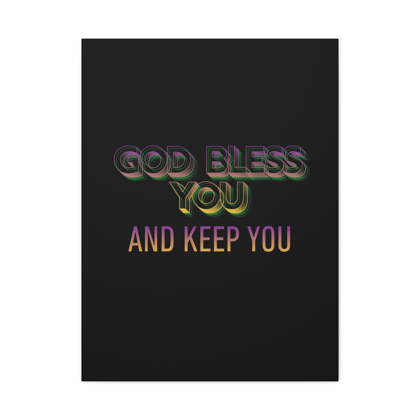 God Bless You and Keep You Canvas | Matte Stretched Wall Art