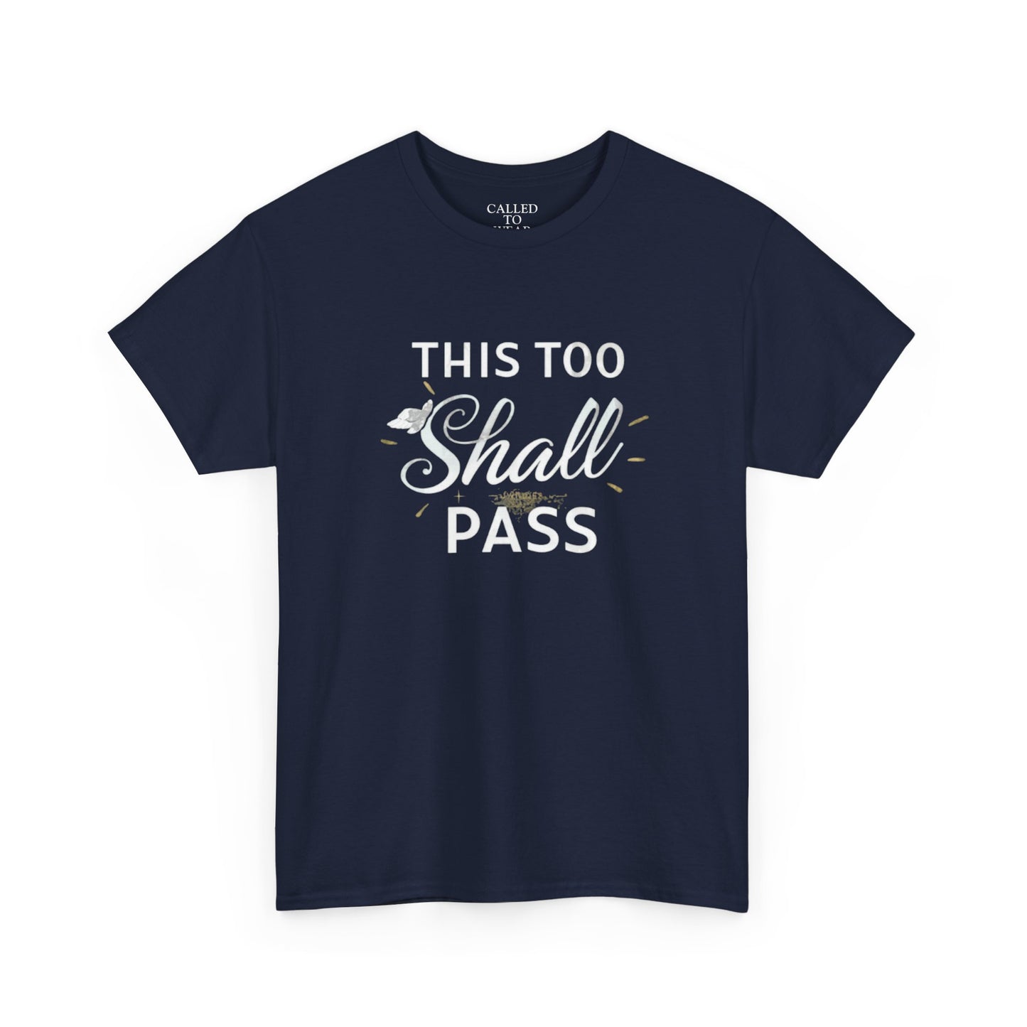 This Too Shall Pass tee | Inspirational Mental Health Reminder Shirt