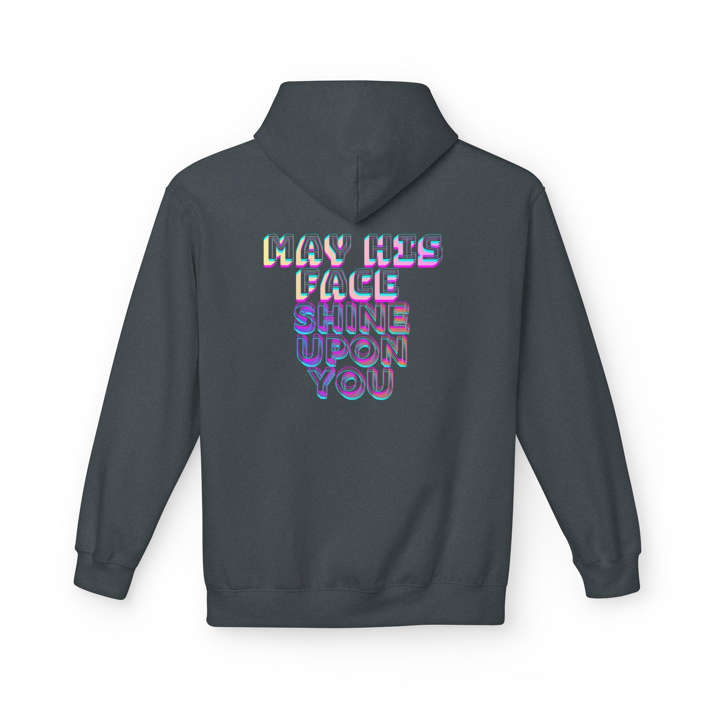 May His Face Shine Upon You Hoodie | Iridescent Lettering, Devotional Back Design