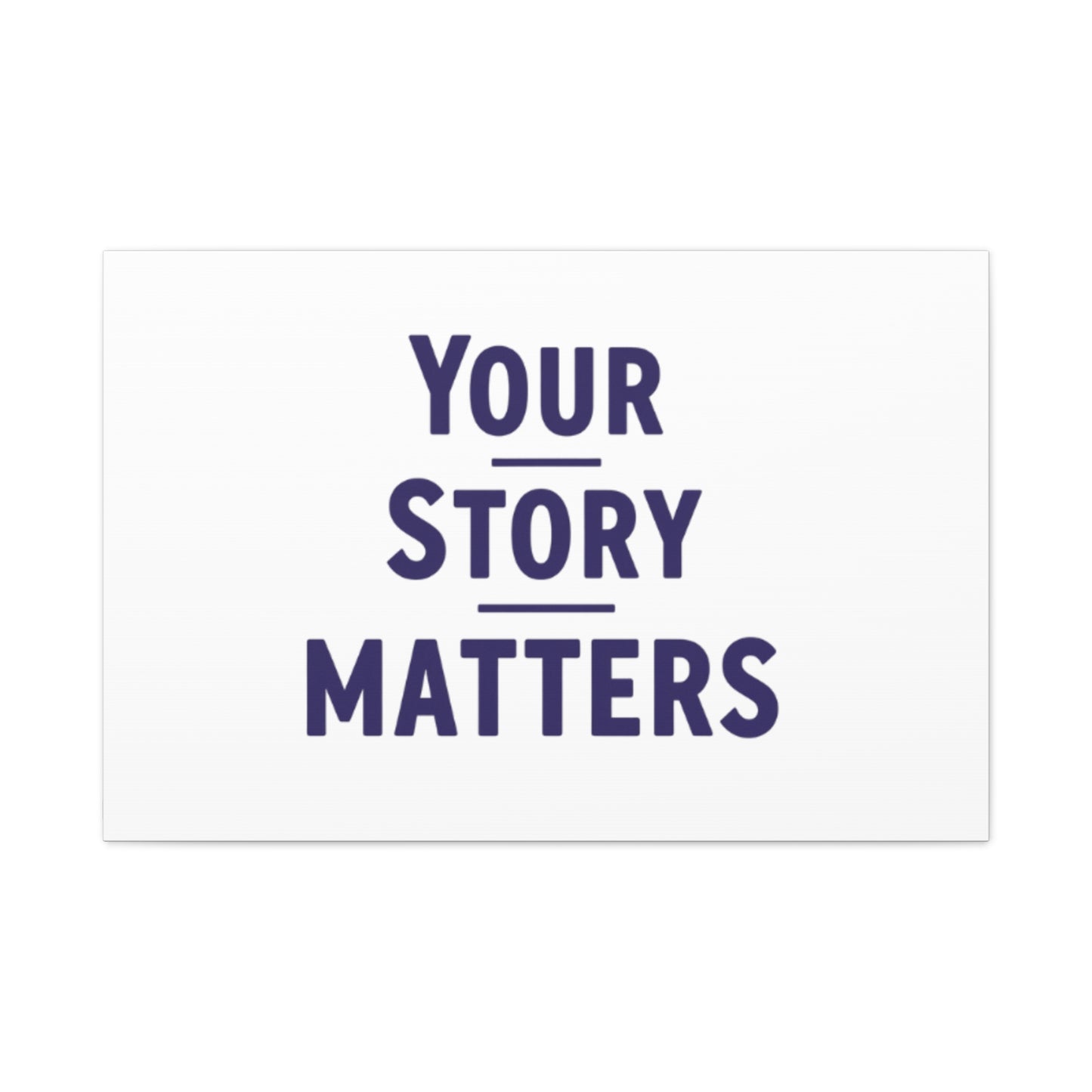 Your Story Matters Canvas