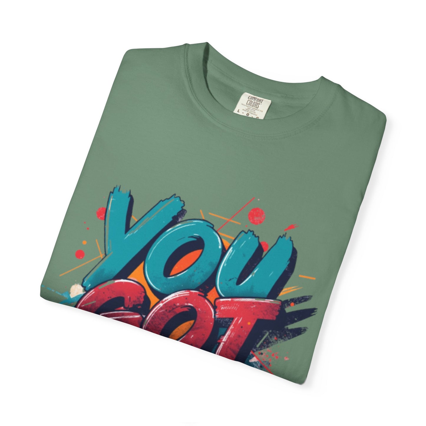 You Got This T-Shirt | Motivational Typography Tee, Colorful Brushstroke Design