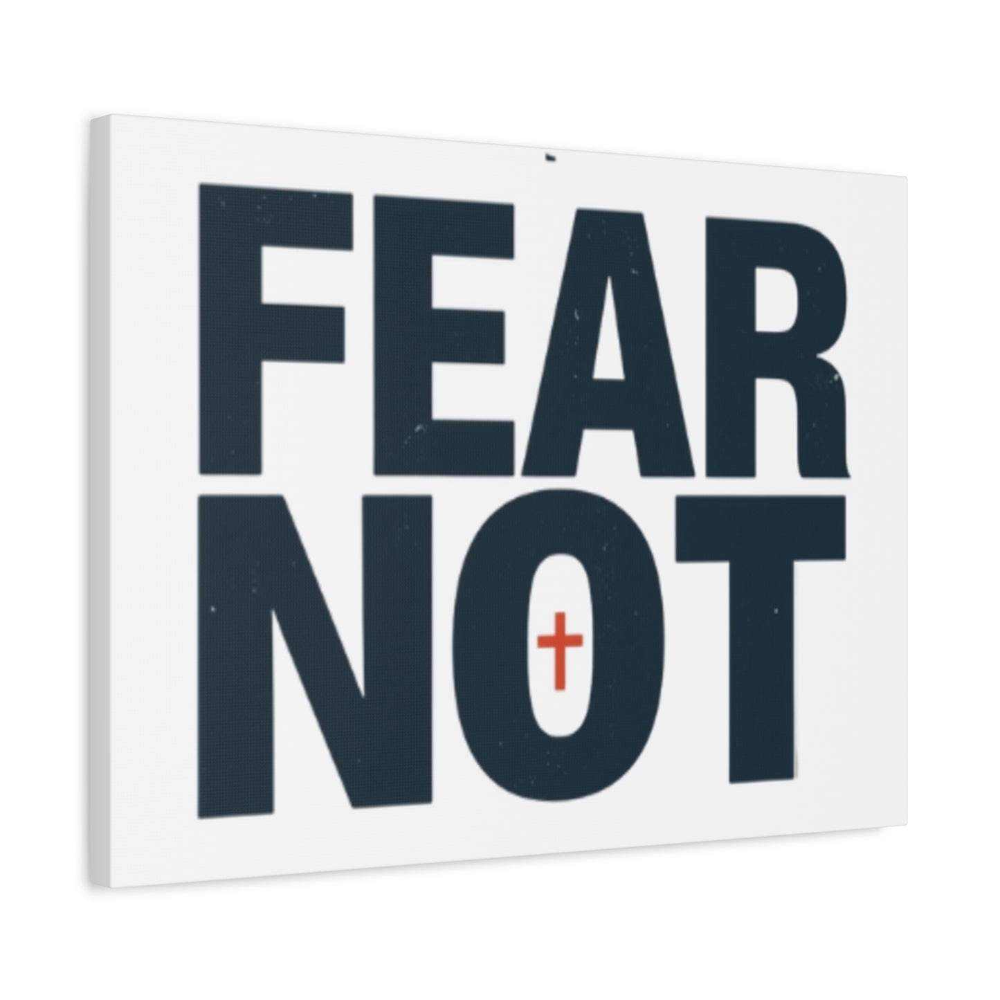 Fear Not canvas | Christian wall art, stretched matte gallery wrap