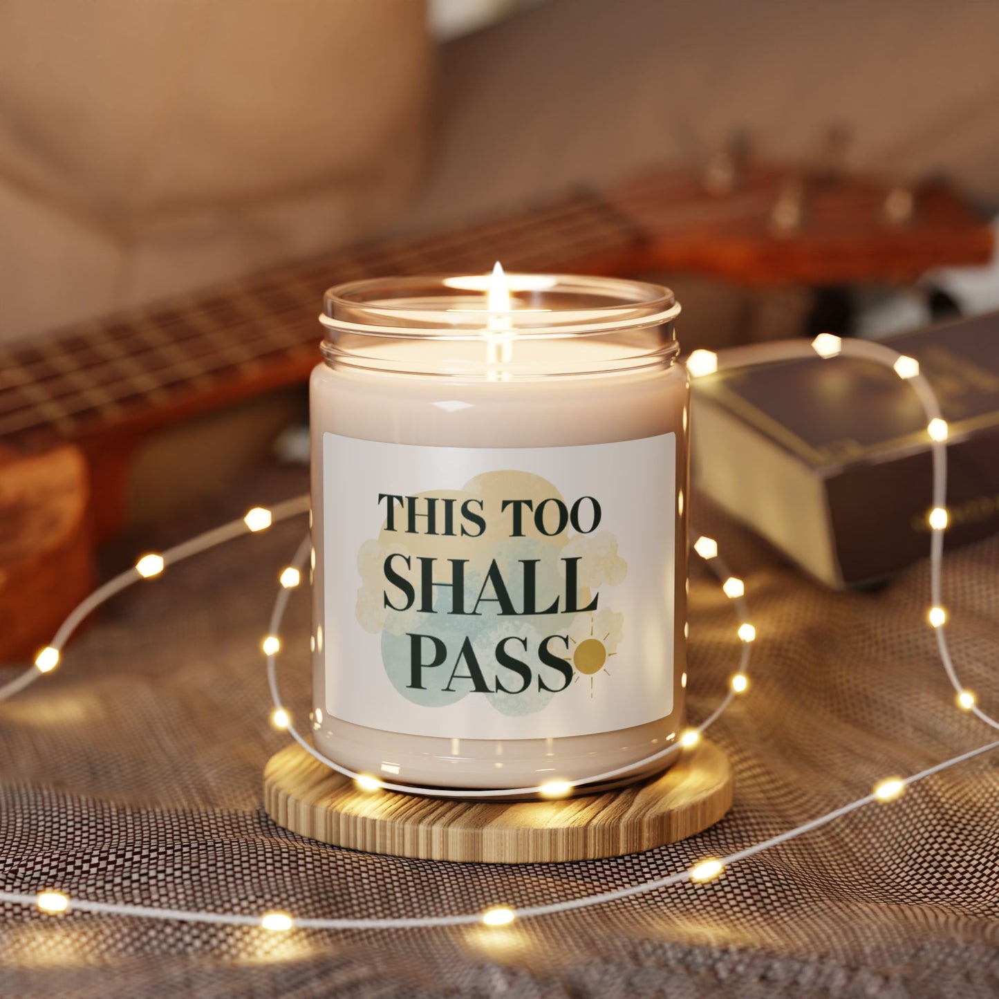 This Too Shall Pass Candle 9oz Soy Jar | Calming Scented Candle, Reusable Glass