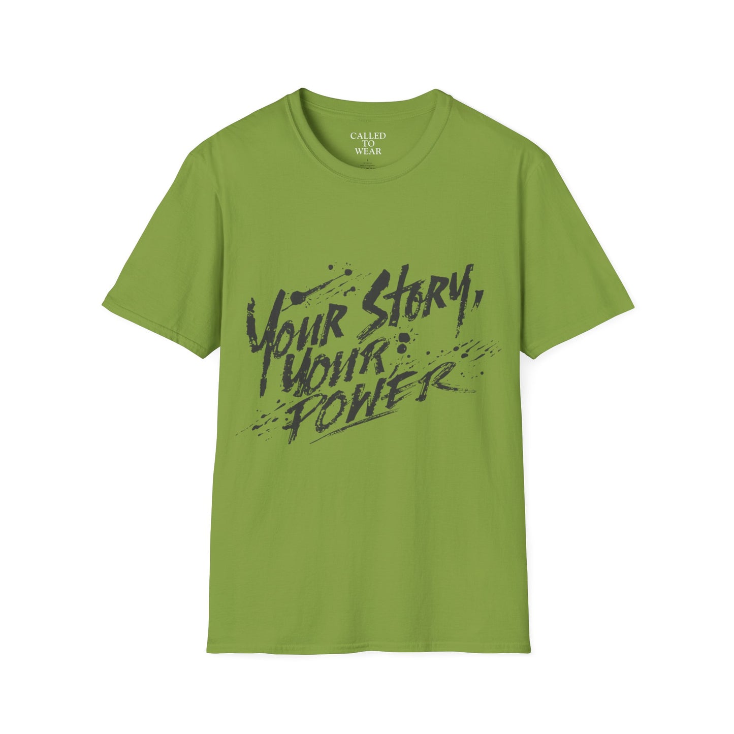 Your Story Your Power T-Shirt | Inspirational Script Typography