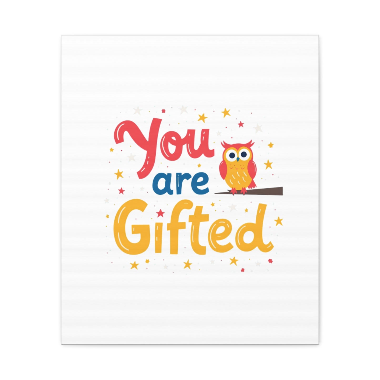 You Are Gifted Owl | Canvas