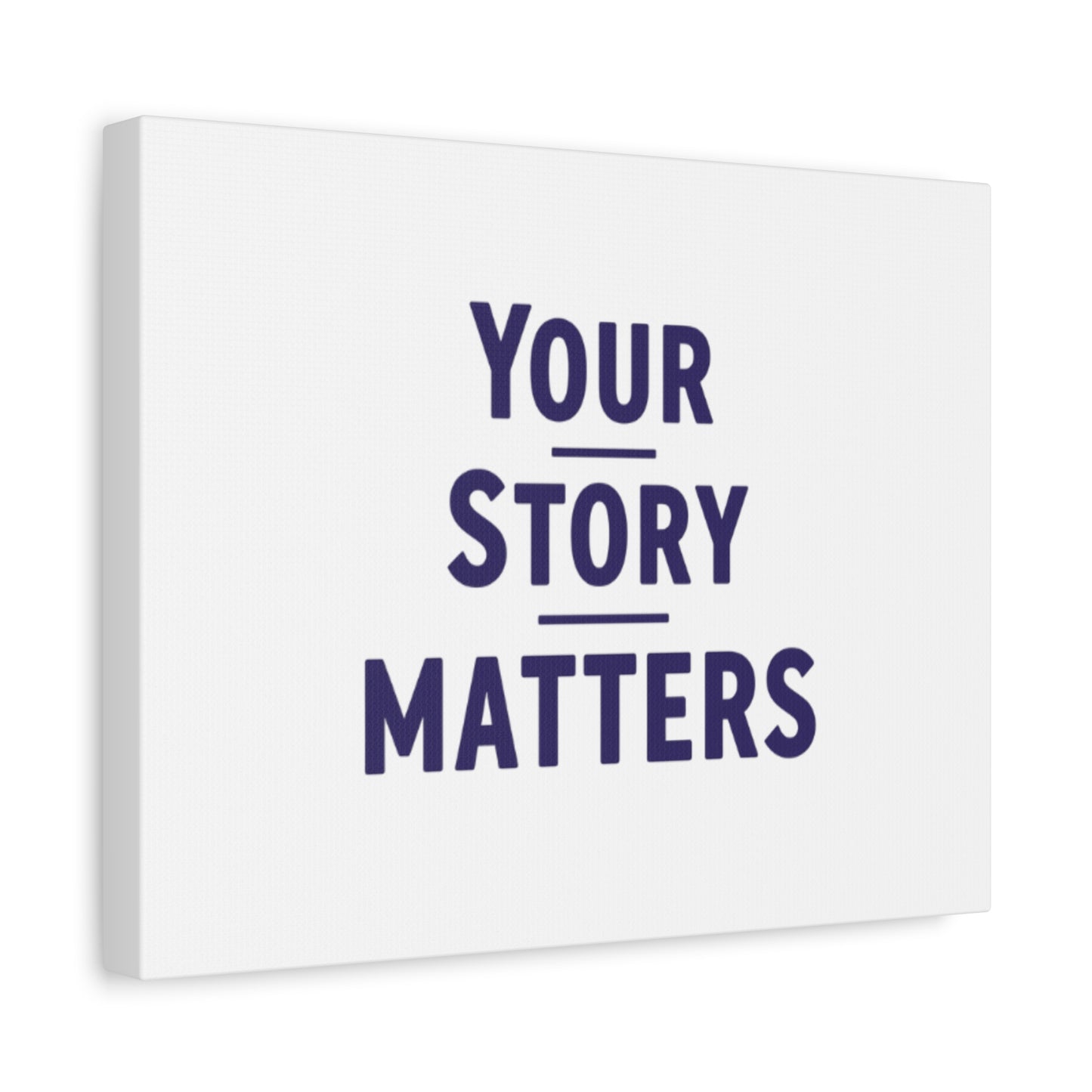 Your Story Matters Canvas