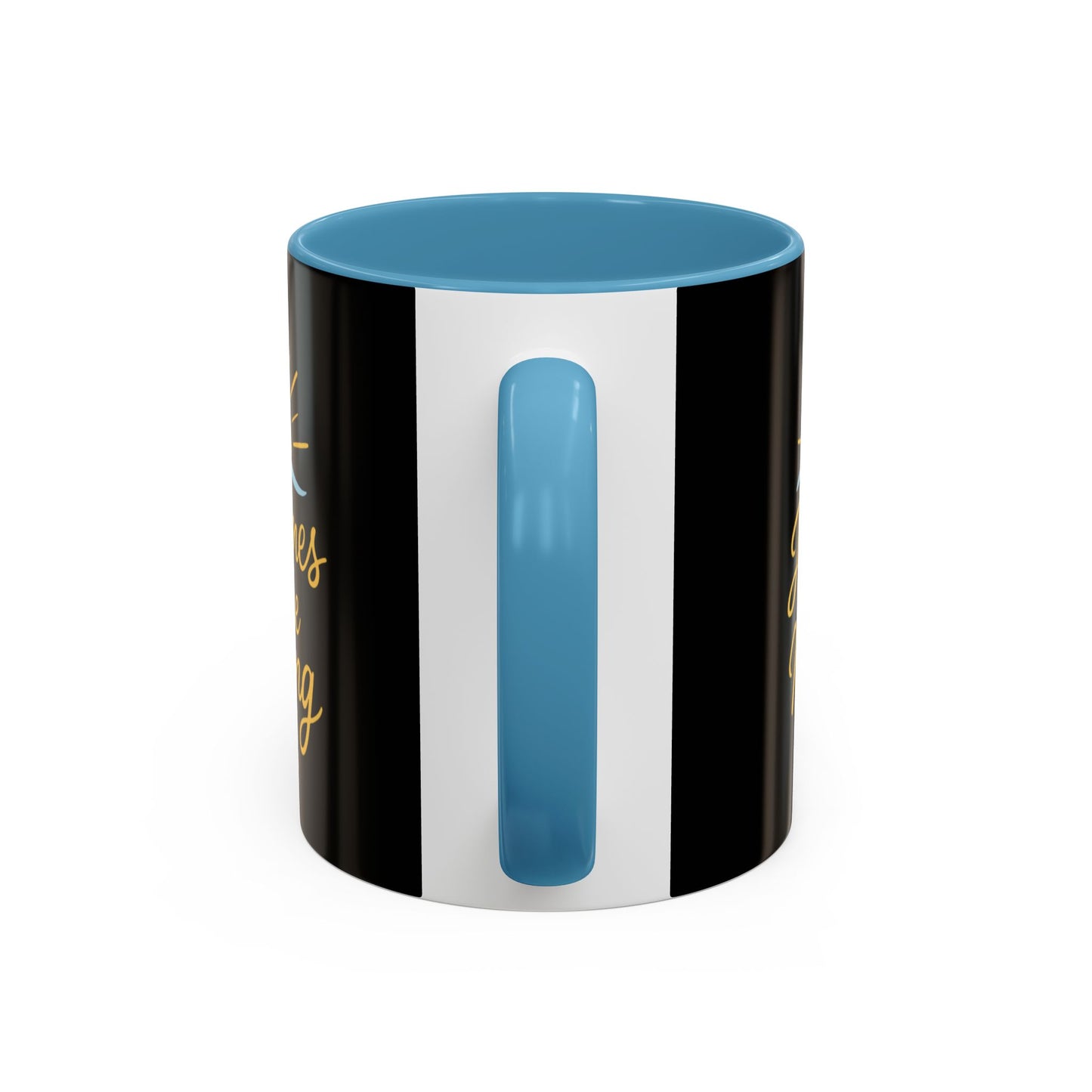 Inspirational Coffee Mug
