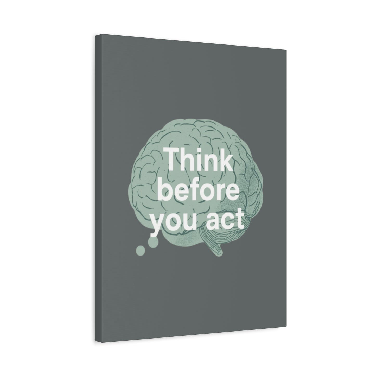 Think Before You Act brain illustration Canvas