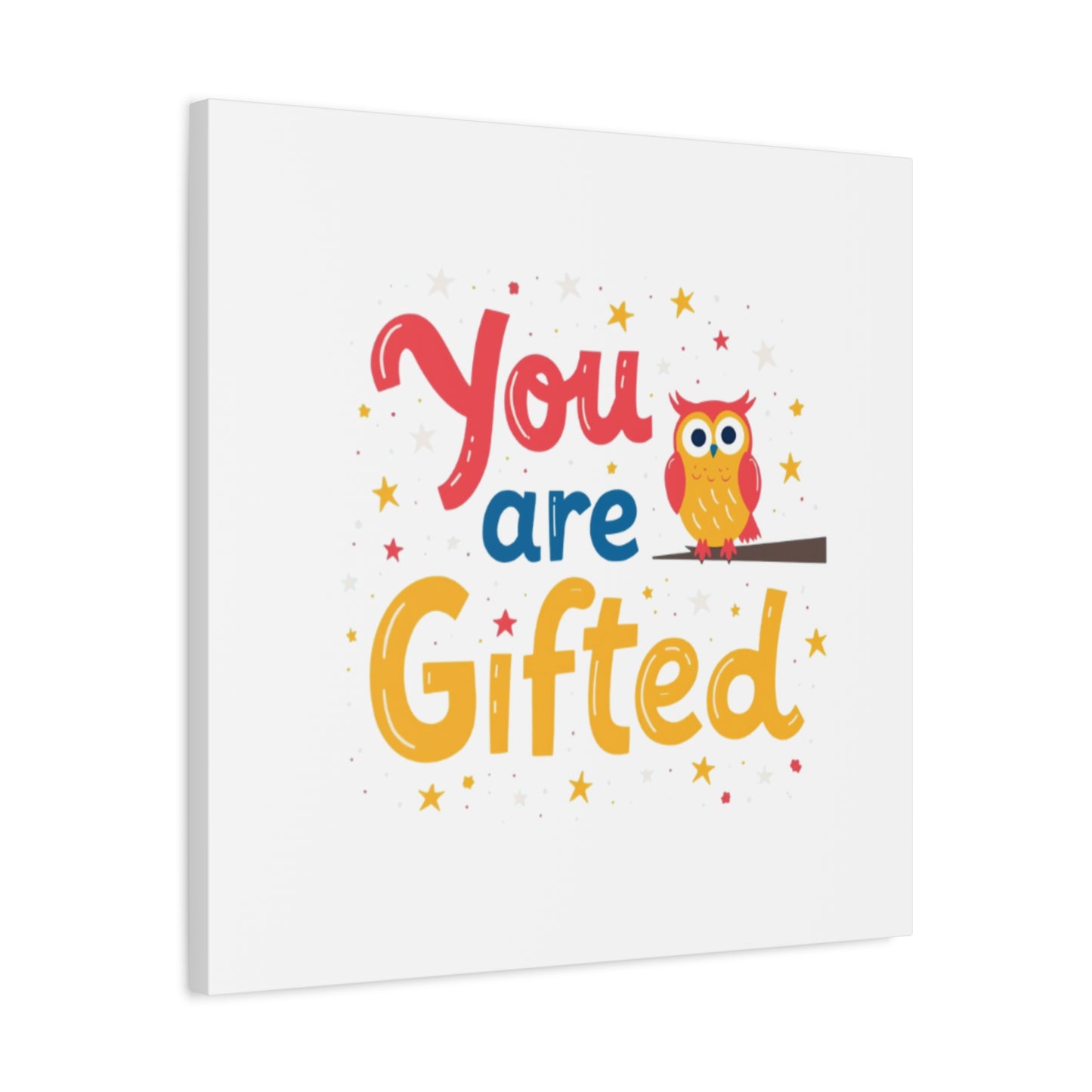 You Are Gifted Owl | Canvas