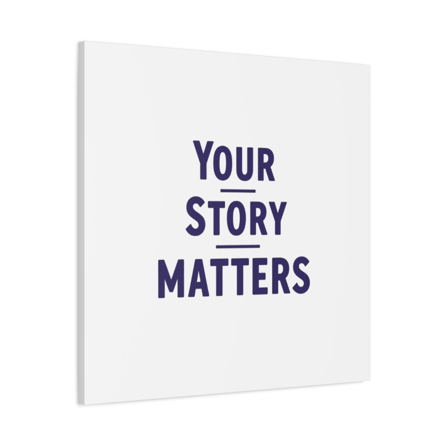 Your Story Matters Canvas