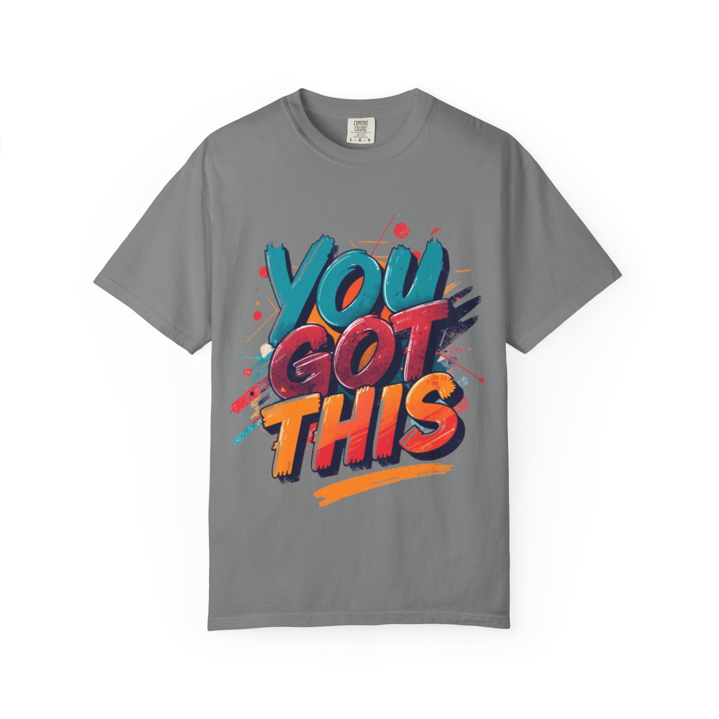 You Got This T-Shirt | Motivational Typography Tee, Colorful Brushstroke Design