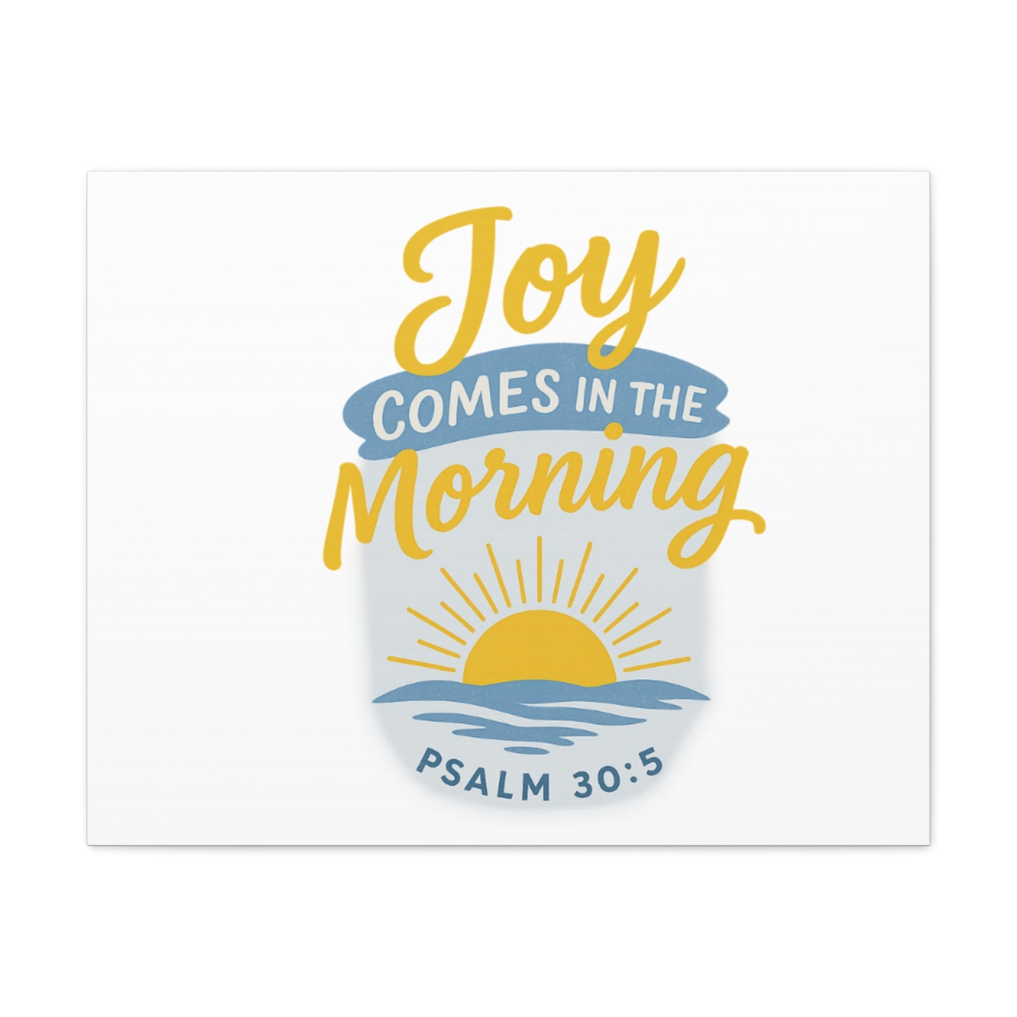 Joy Comes in the Morning Canvas Art | Sunshine Wall Decor, Inspirational Wall Art, Home Blessing Decor, Uplifting Gift, Faith-Based Art