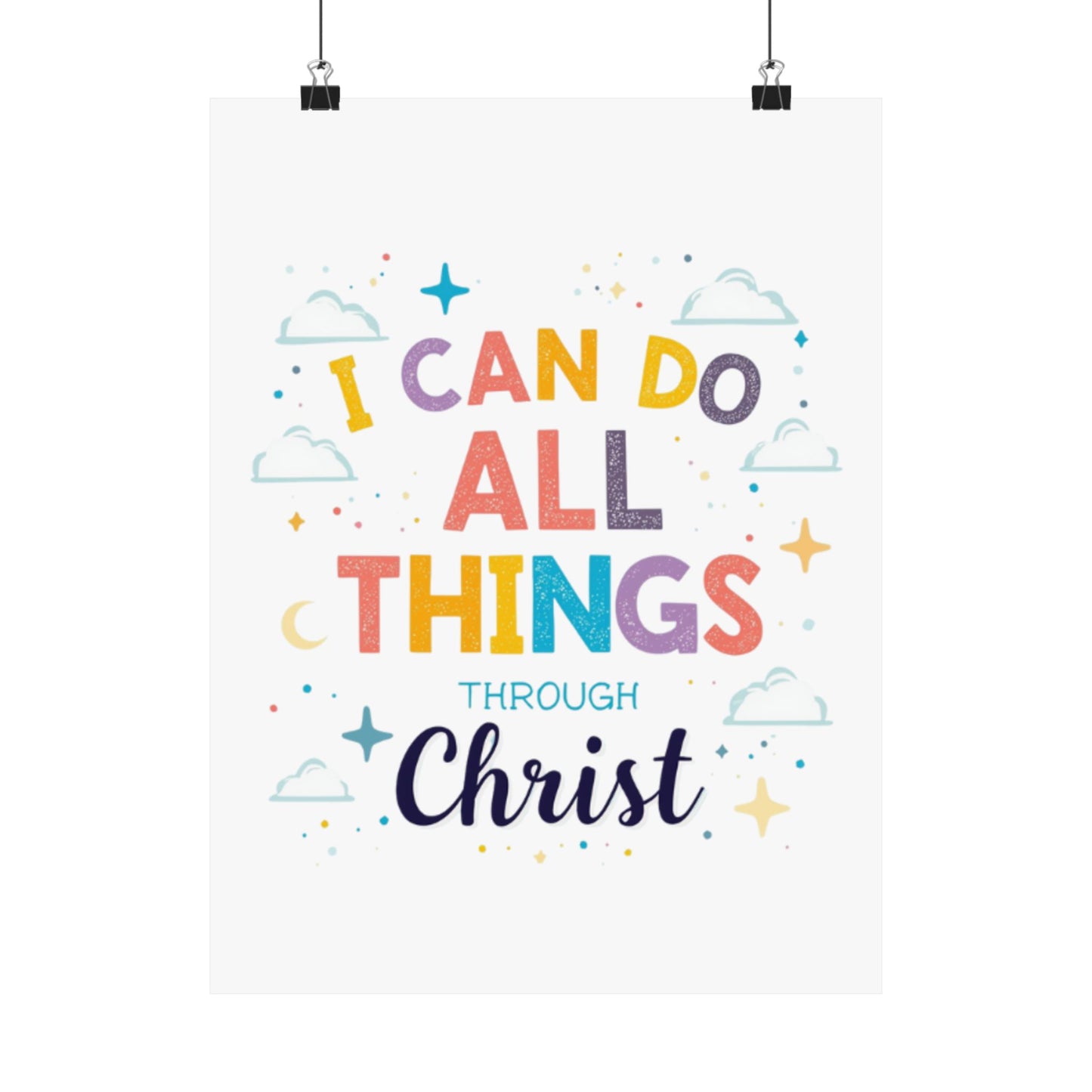 I Can Do All Things Through Christ Poster | Matte Vertical Inspirational Christian Wall Art