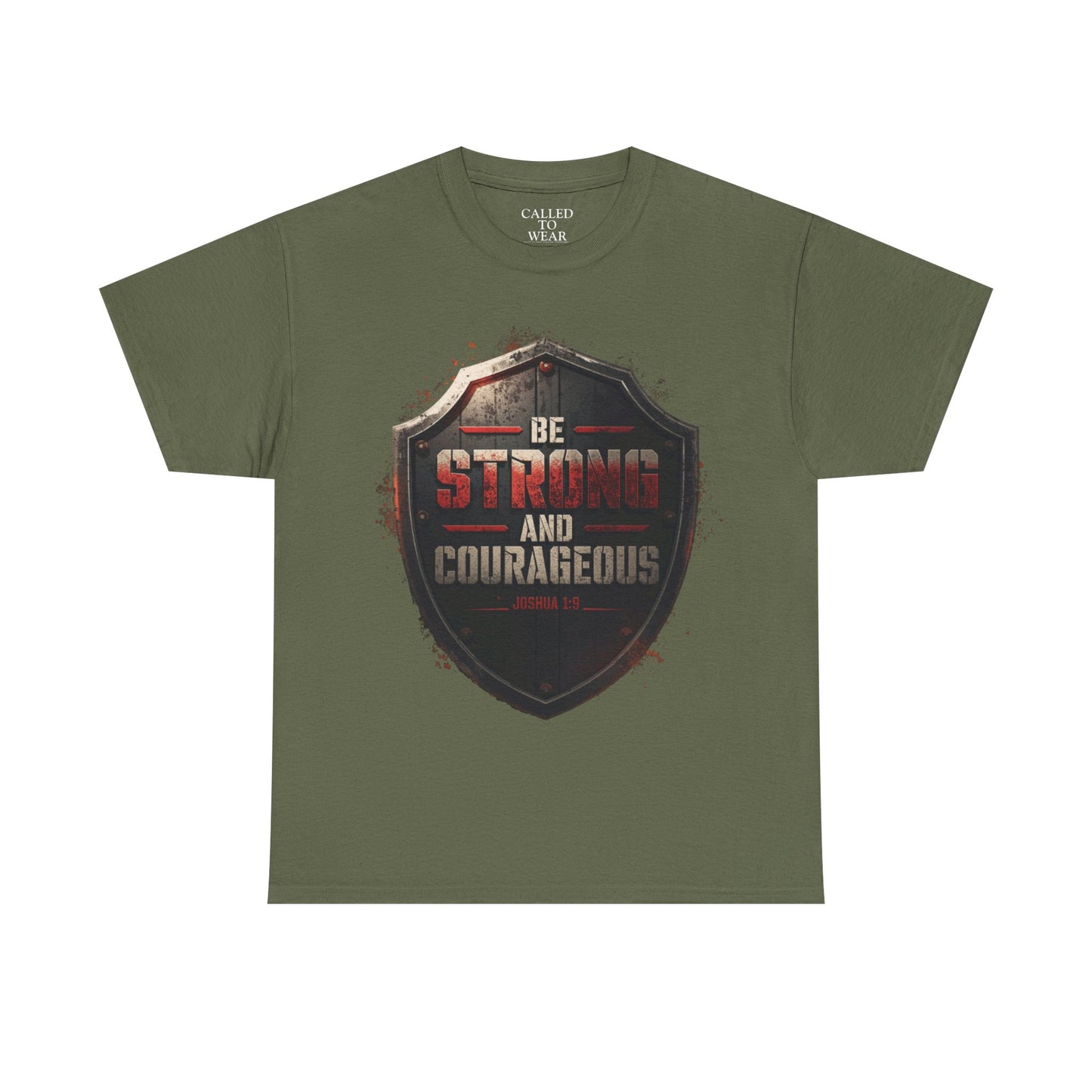 Be Strong and Courageous Shield Tee | Distressed Steel Badge Shirt