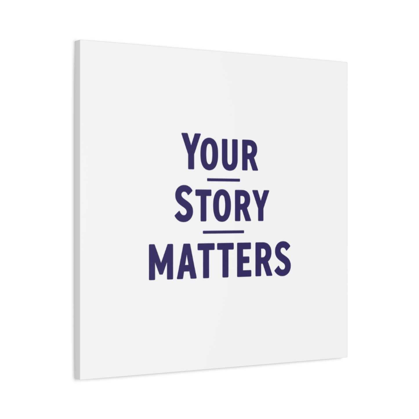 Your Story Matters Canvas
