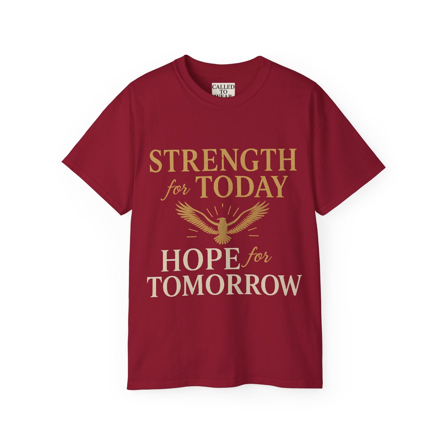 Hope and Strength Inspirational Unisex Tee Shirt