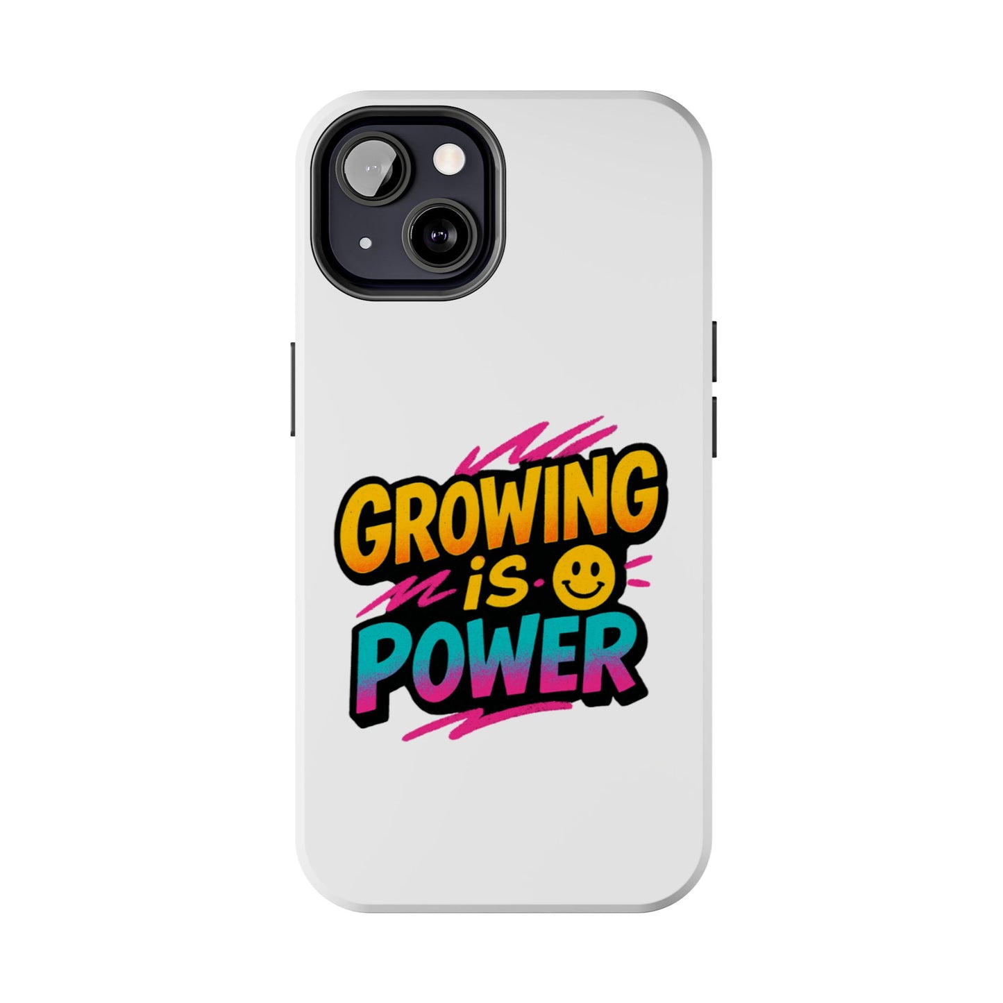 Empowering Tough Phone Case - 'Growing is Power' - Motivational Gifts, Unique Phone Accessories, Phone Protector, Gift for Teens