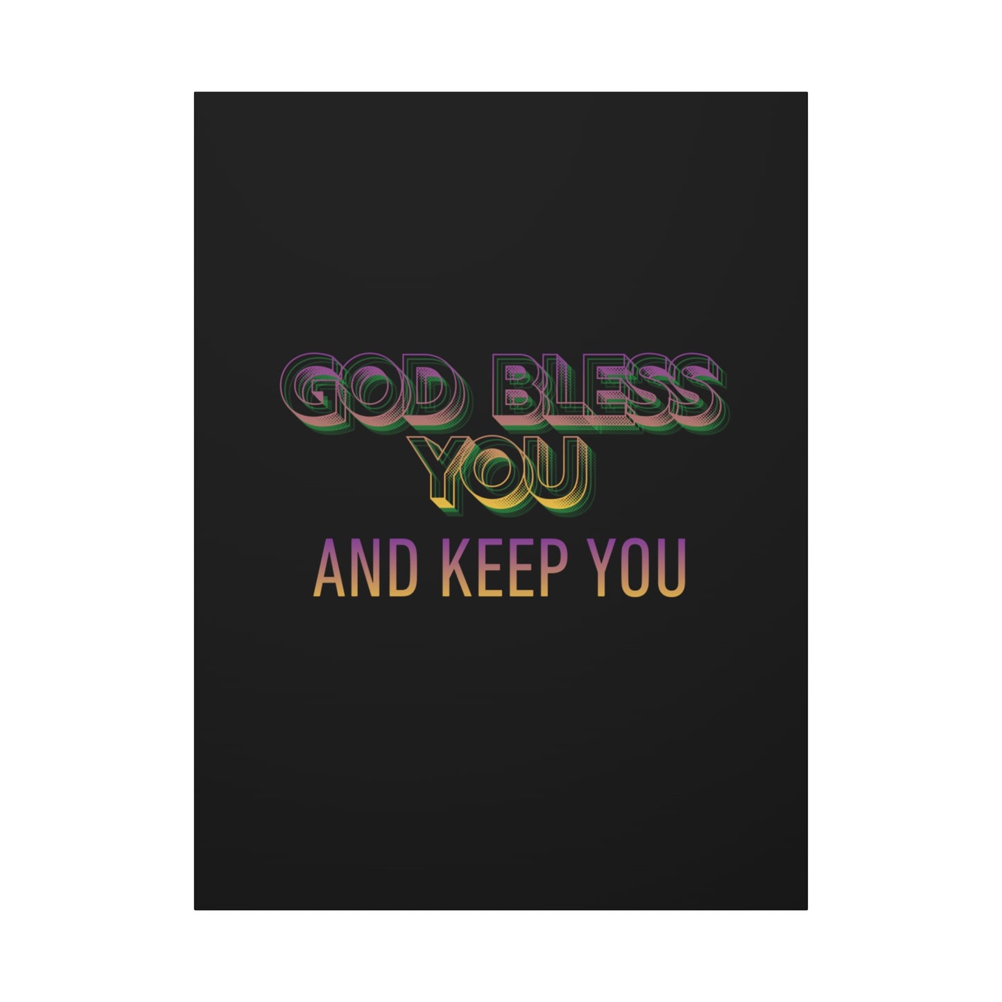 God Bless You and Keep You Canvas | Matte Stretched Wall Art