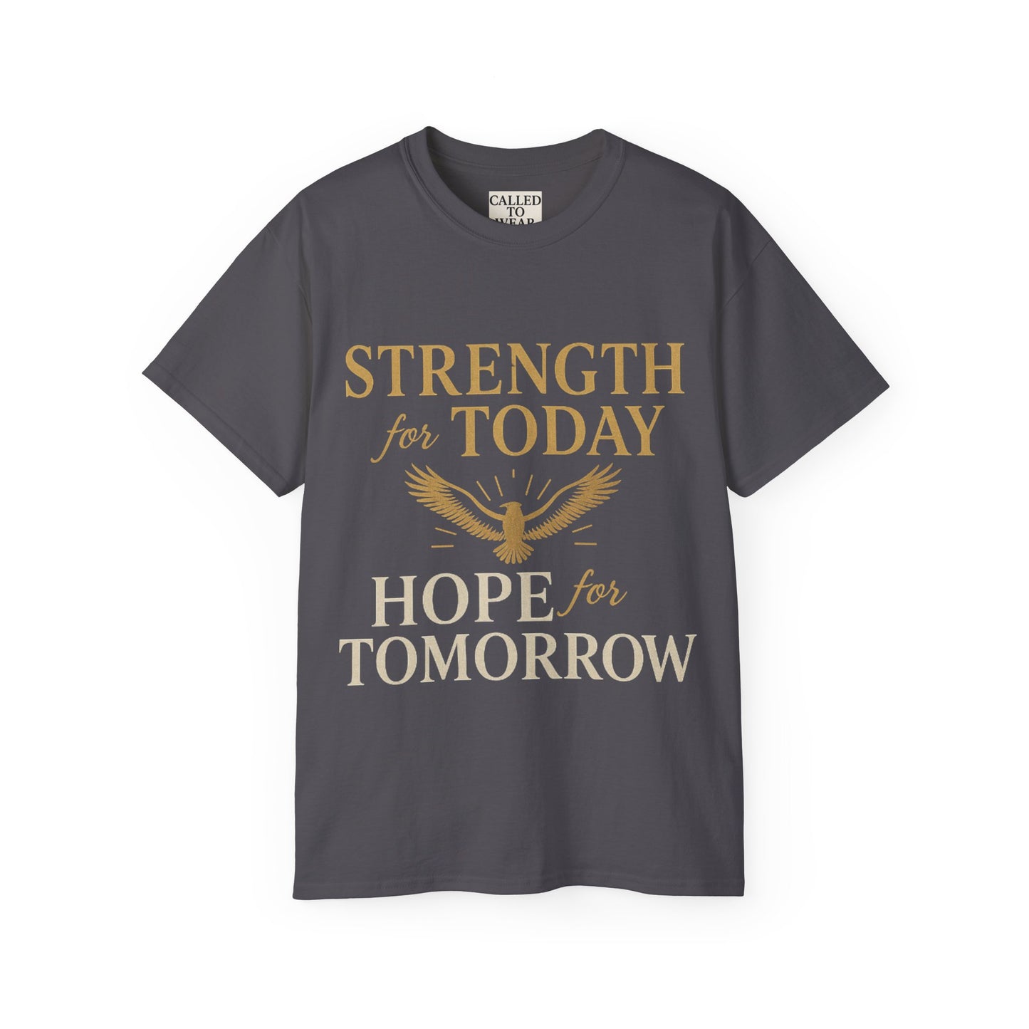 Hope and Strength Inspirational Unisex Tee Shirt
