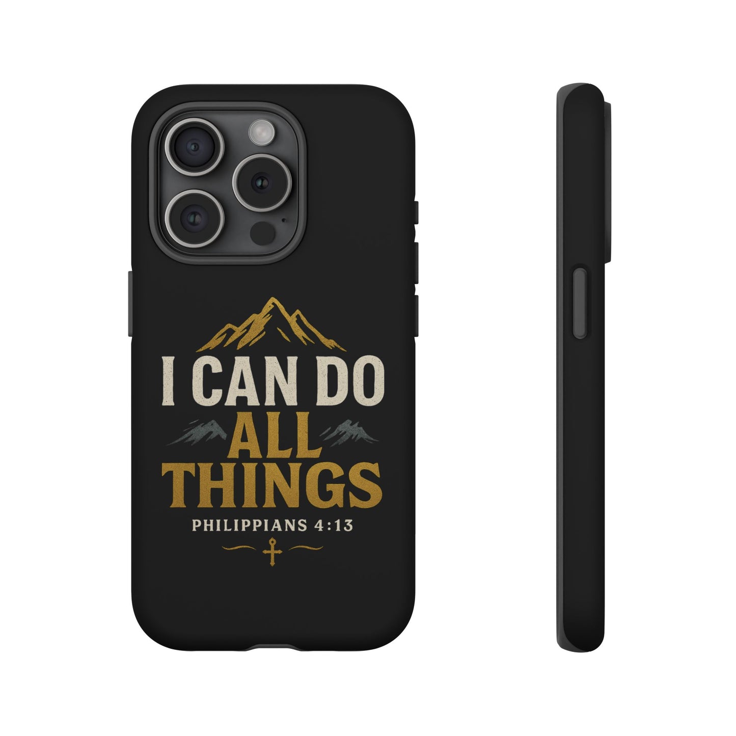 I Can Do All Things Phone Case, Inspirational Phone Cover, Christian Gift, Motivational Tech Accessory, Bible Verse Case, Tough Cases