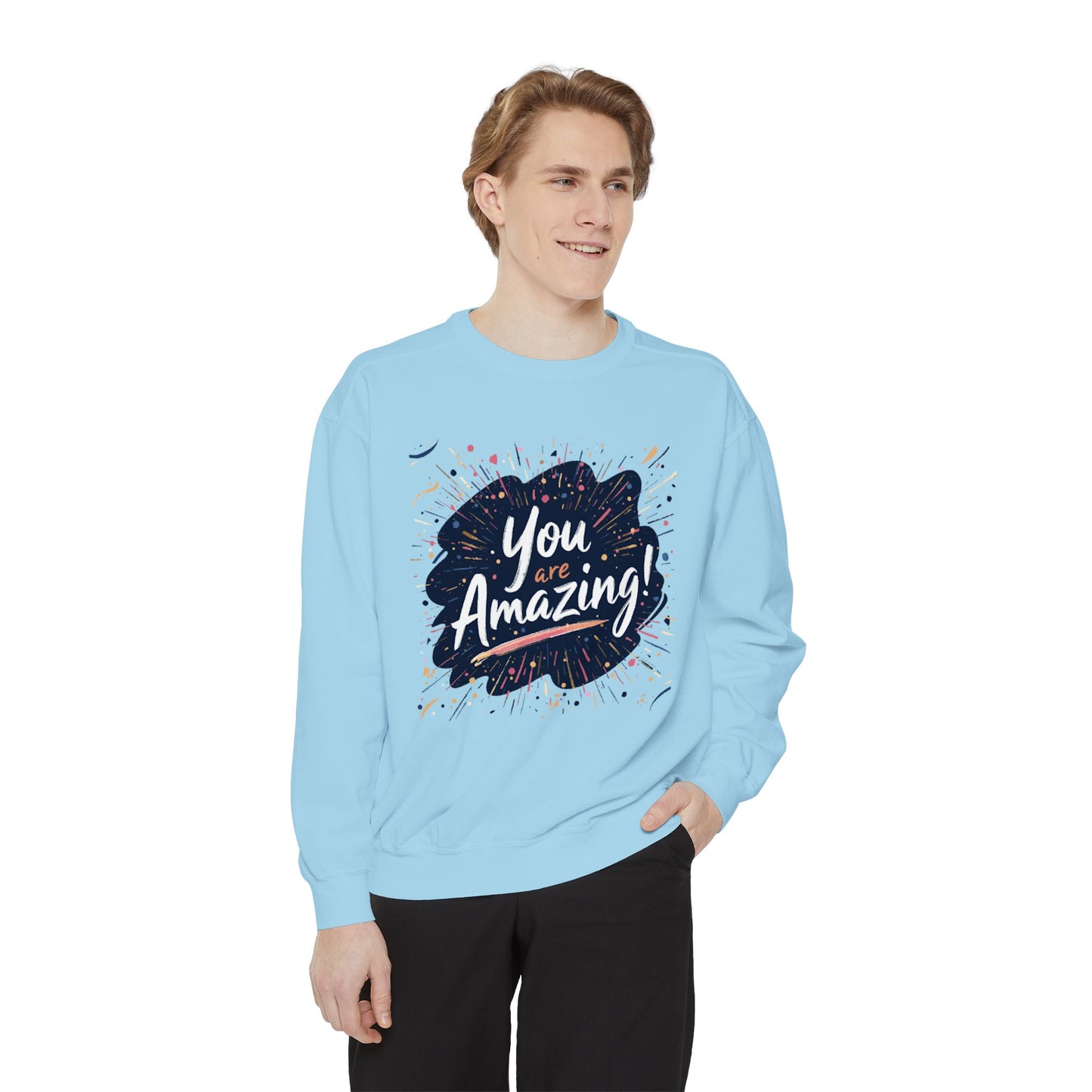 You Are Amazing sweatshirt | Inspirational Typography Crewneck