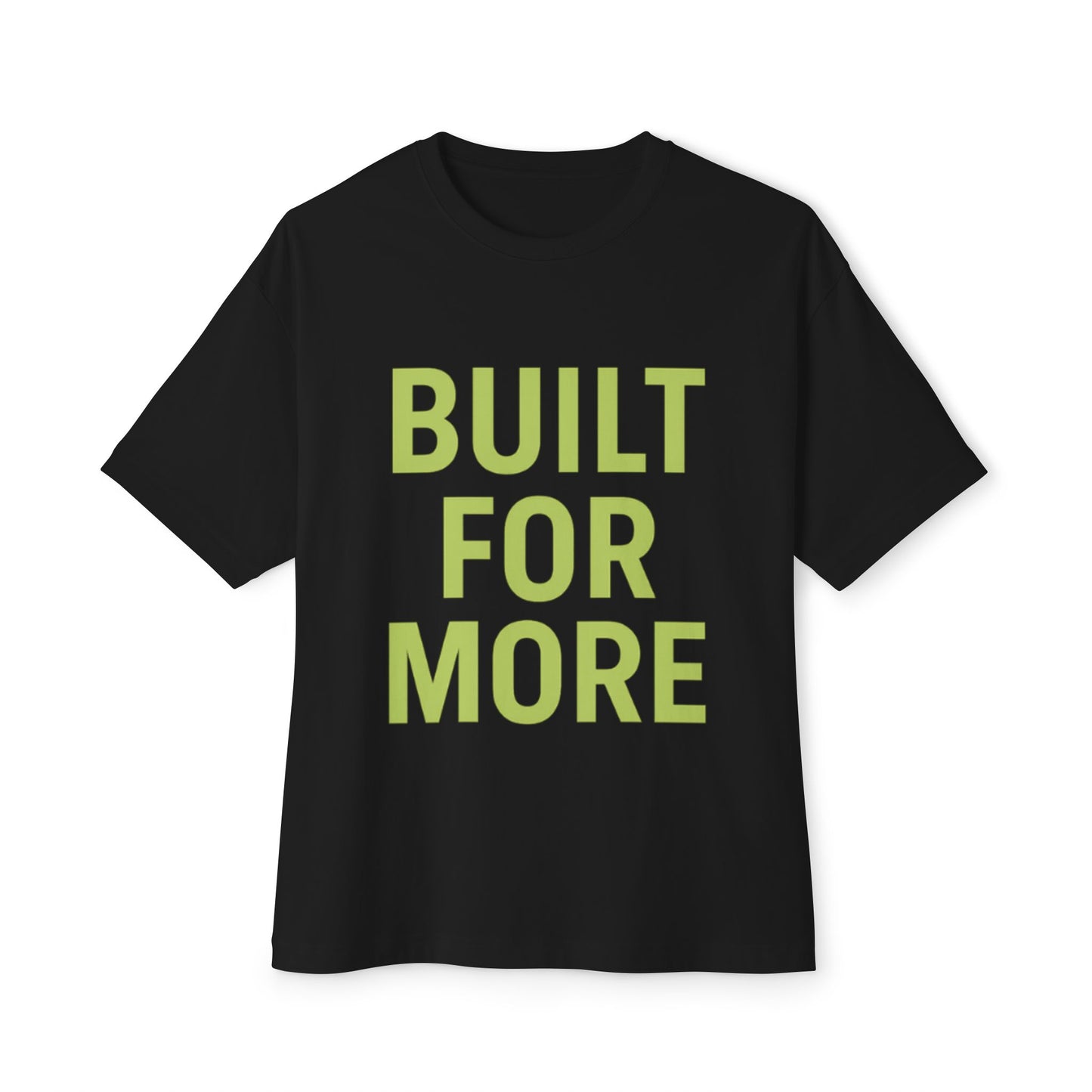 Motivational Unisex Tee - Built for More, Casual Wear, Gift for Fitness Lovers