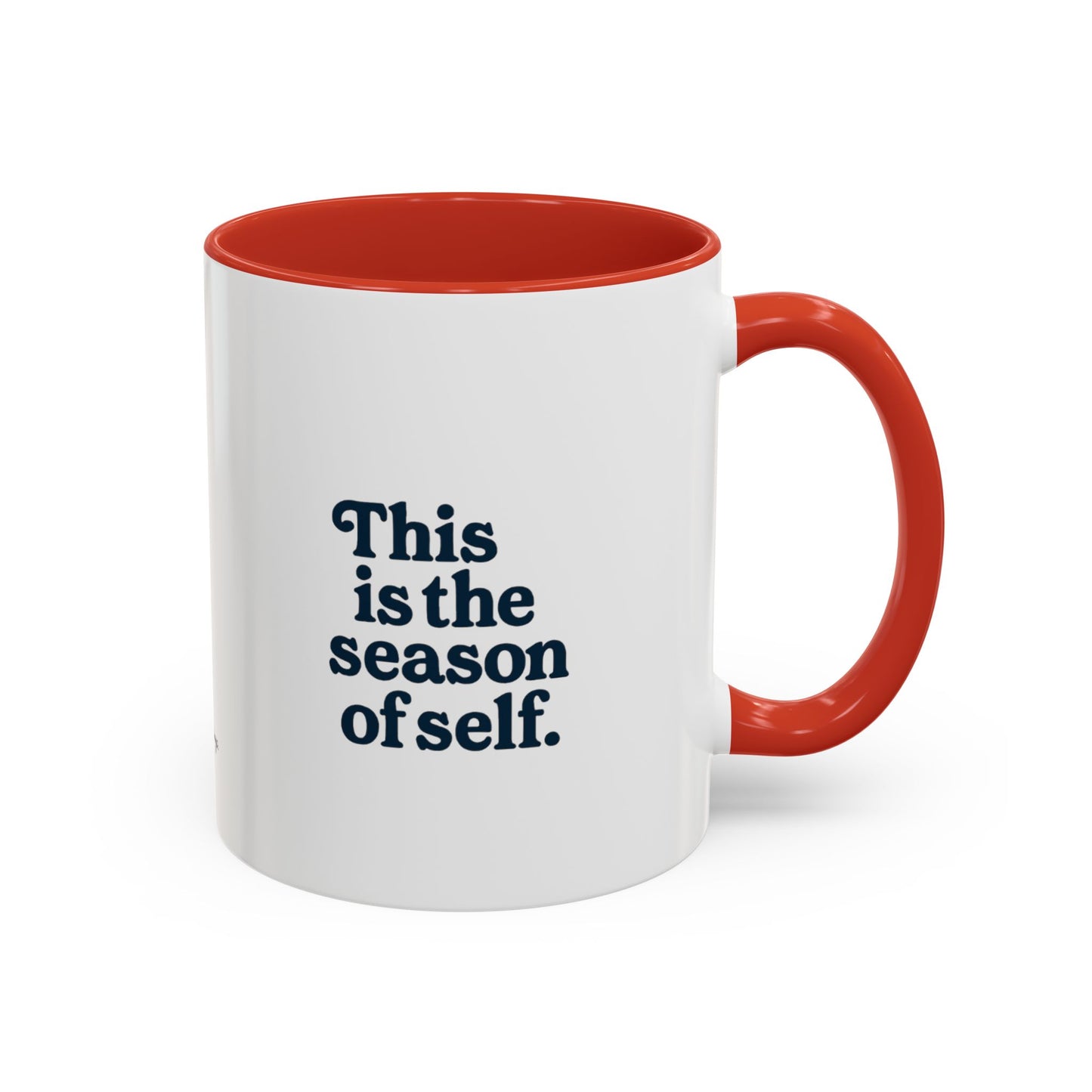 Motivational Accent Mug - Season of Self, Gift for Coaches and Coffee Lovers, 11oz or 15oz
