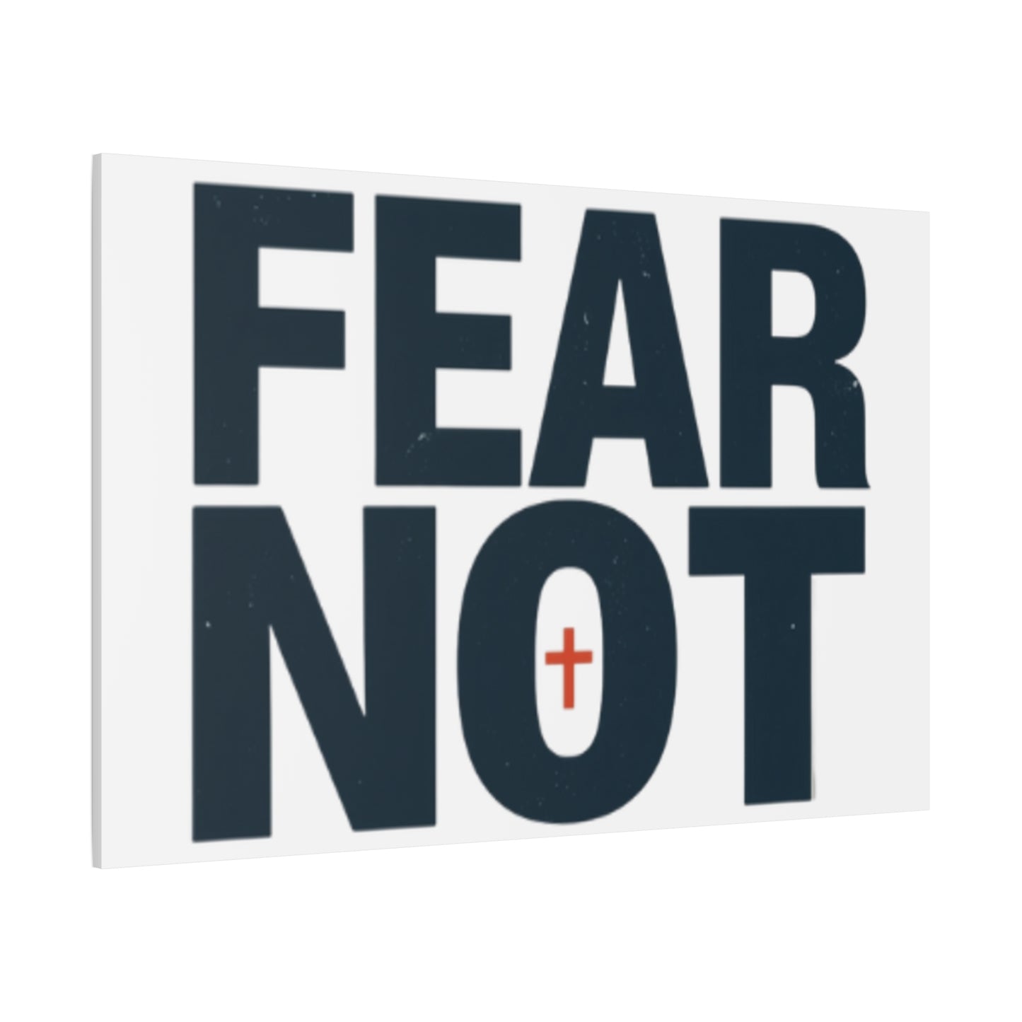 Fear Not canvas | Christian wall art, stretched matte gallery wrap