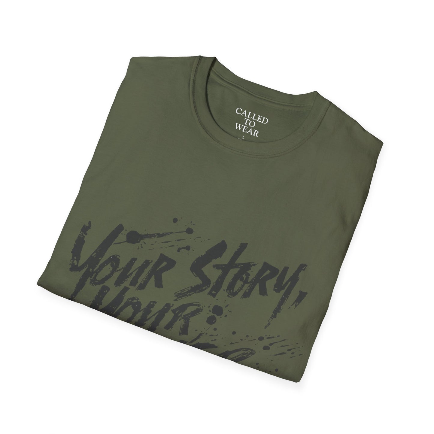 Your Story Your Power T-Shirt | Inspirational Script Typography