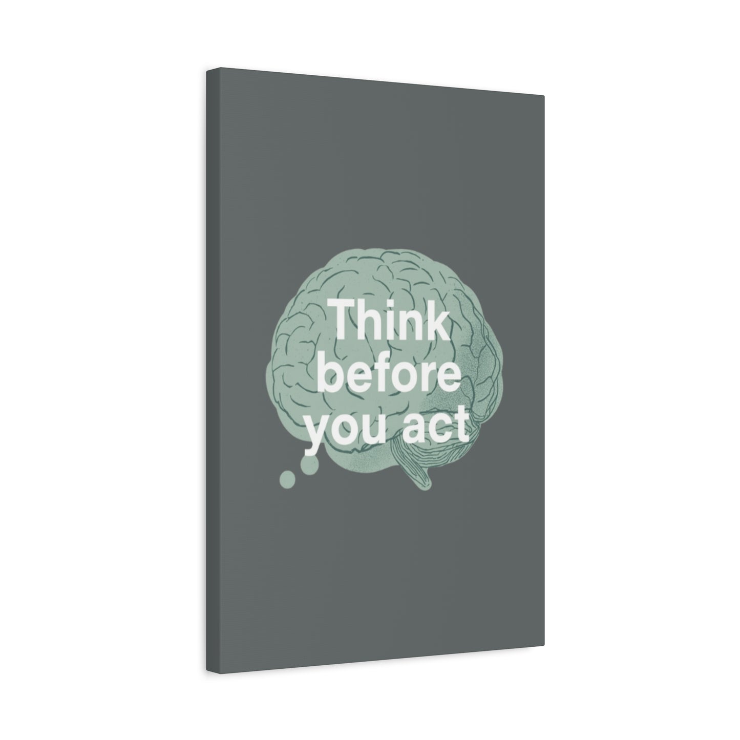 Think Before You Act brain illustration Canvas