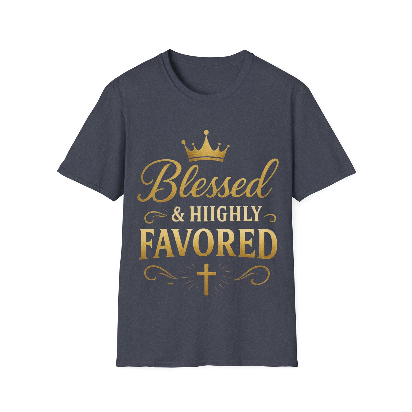 Blessed & Highly Favored Unisex T-Shirt, Faith-Based Apparel, Inspirational Gift, Christian Tee, Casual Faith Wear