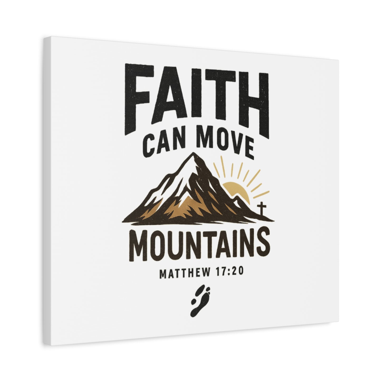 Inspirational Canvas Wall Art | Faith Can Move Mountains, Home Decor, Motivational Art, Gift for Believers, Religious Wall Decor