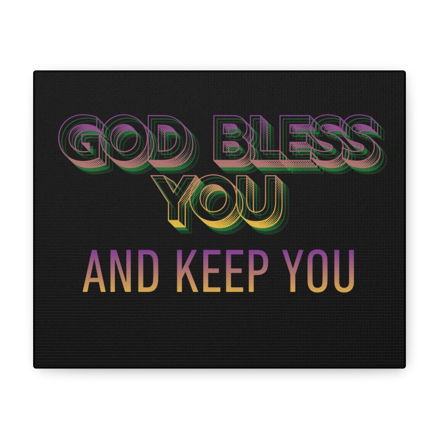 God Bless You and Keep You Canvas | Matte Stretched Wall Art