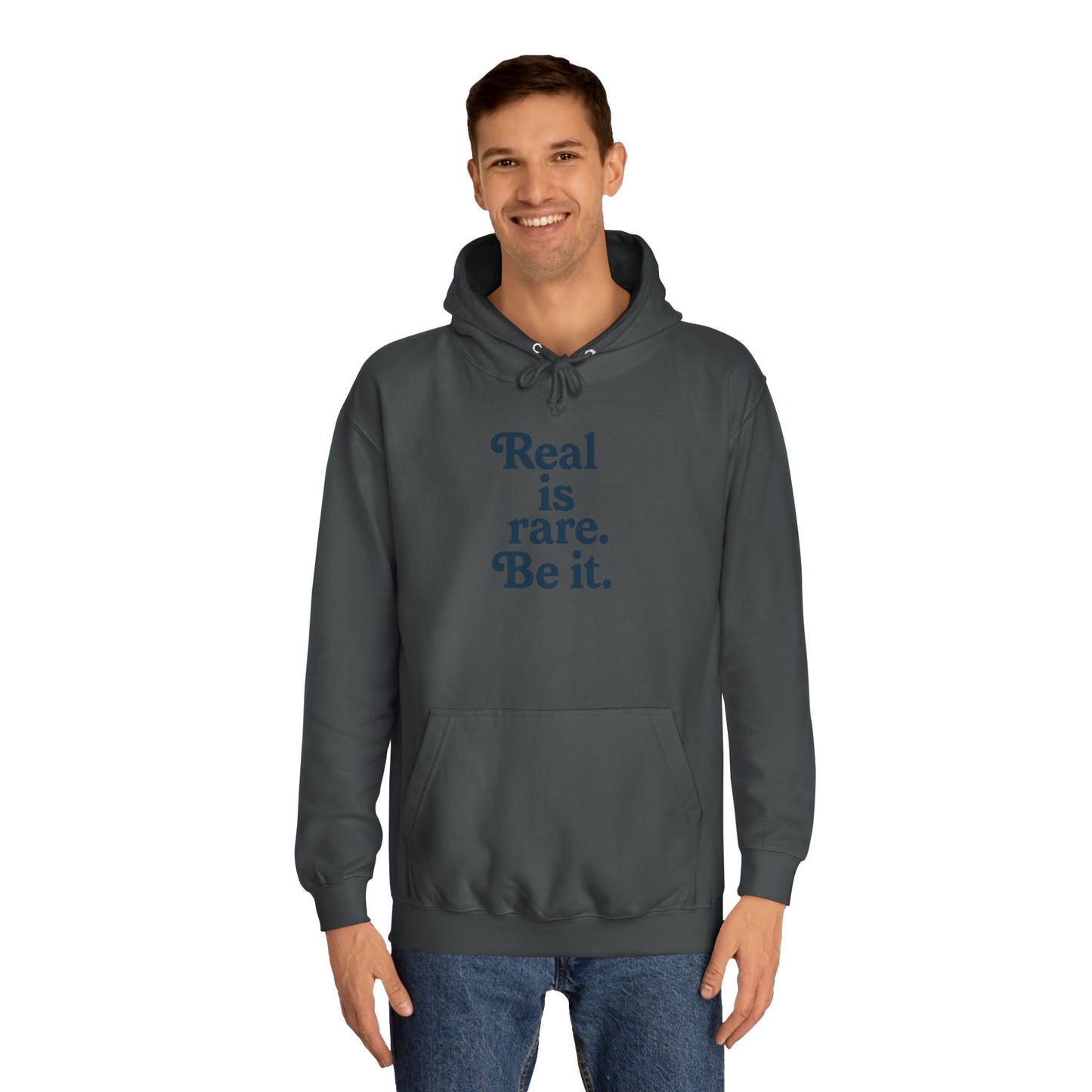 Real is Rare Unisex College Hoodie | Motivational Casual Wear, Gift for Students, Trendy Comfort