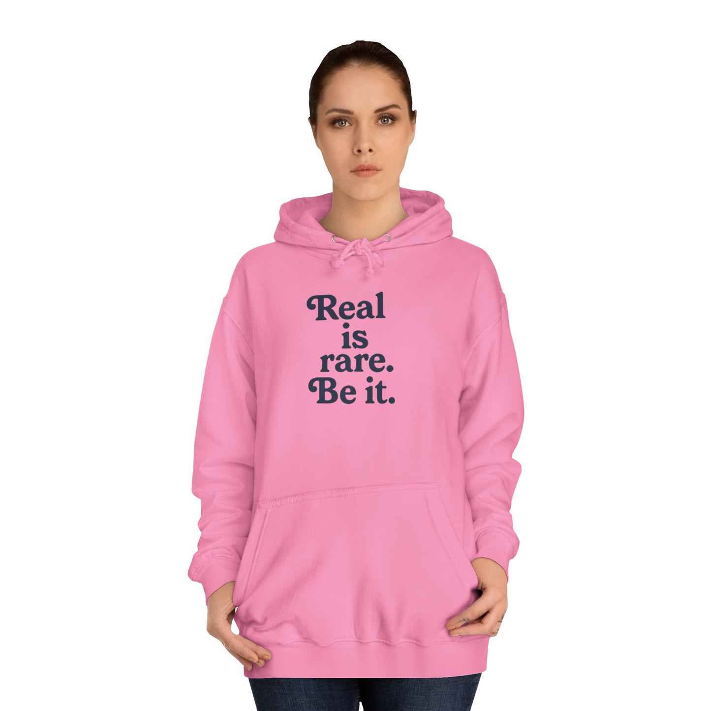 Real is Rare Unisex College Hoodie | Motivational Casual Wear, Gift for Students, Trendy Comfort