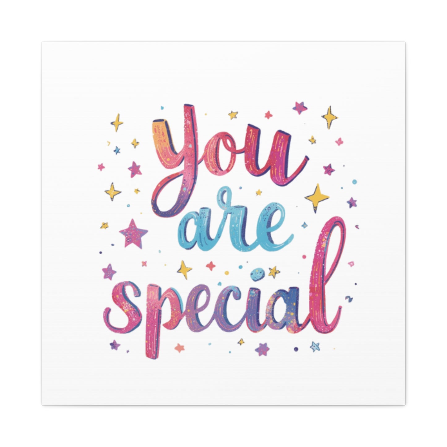 You Are Special Canvas