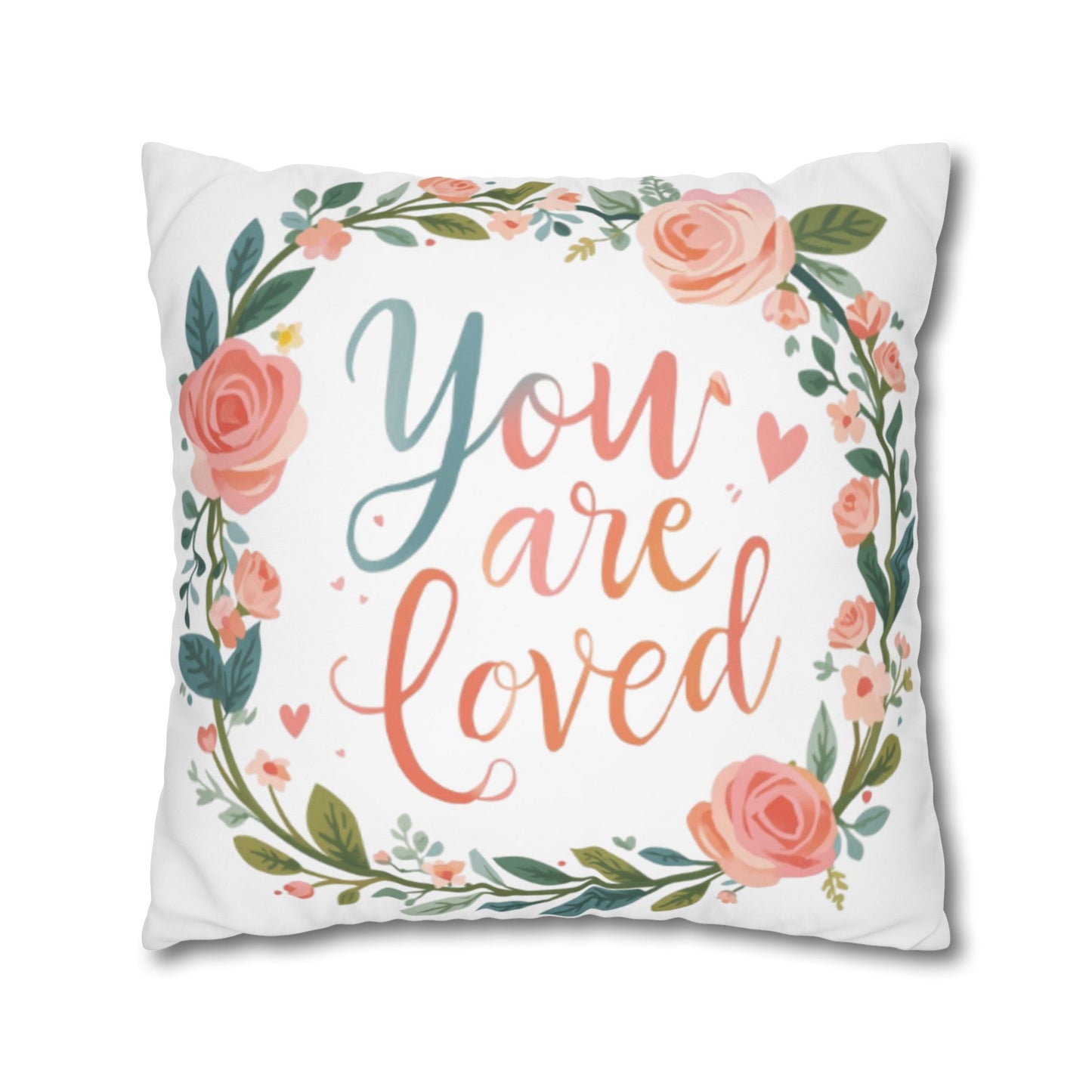 You Are Loved Floral Wreath Pillowcase | Square Poly Canvas Pillowcase