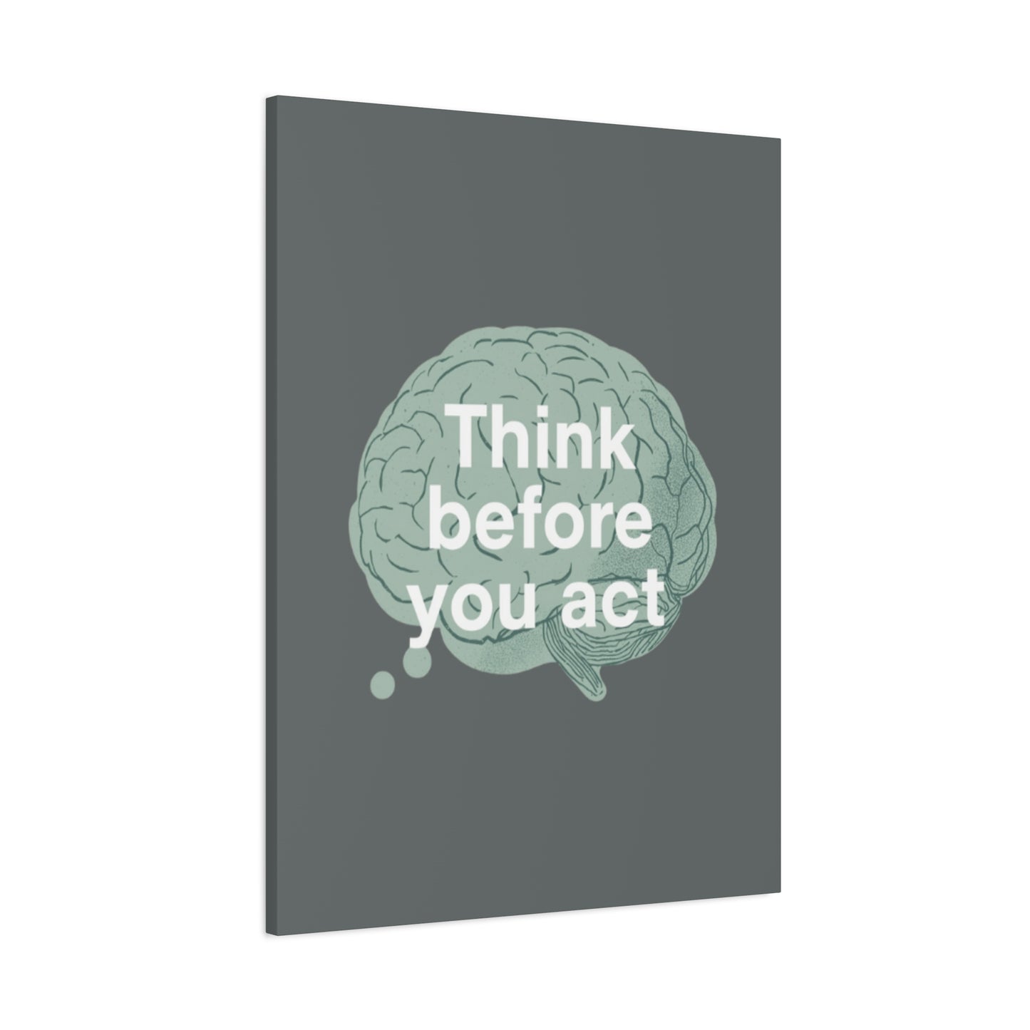 Think Before You Act brain illustration Canvas