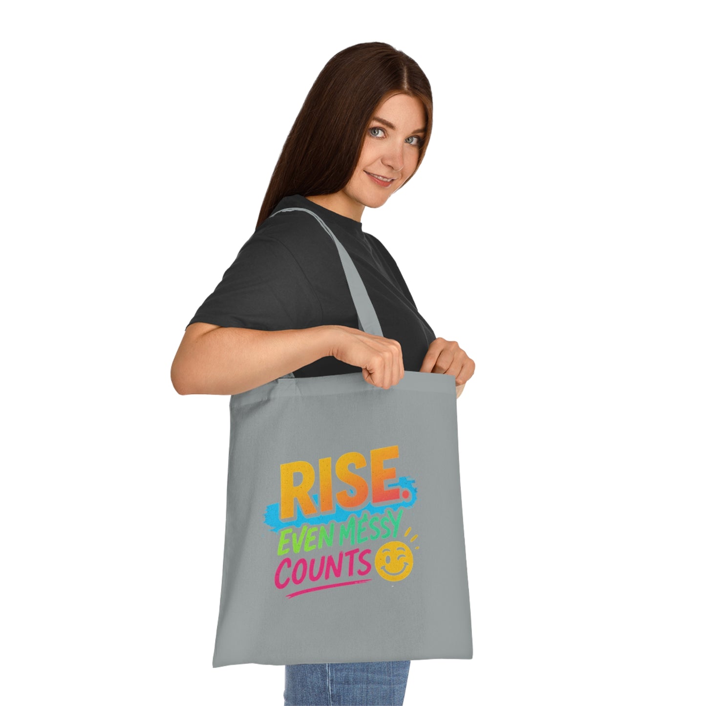 Motivational Cotton Tote: RISE. Even Messy Counts - Eco-Friendly Shopping Bag, Gift for Students, Gym Tote, Daily Use Bag, Beach Bag.