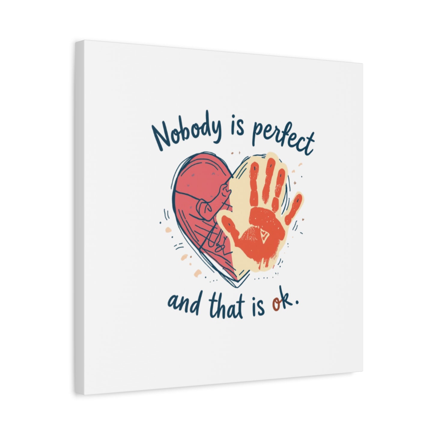 Nobody Is Perfect Heart with Handprint Canvas