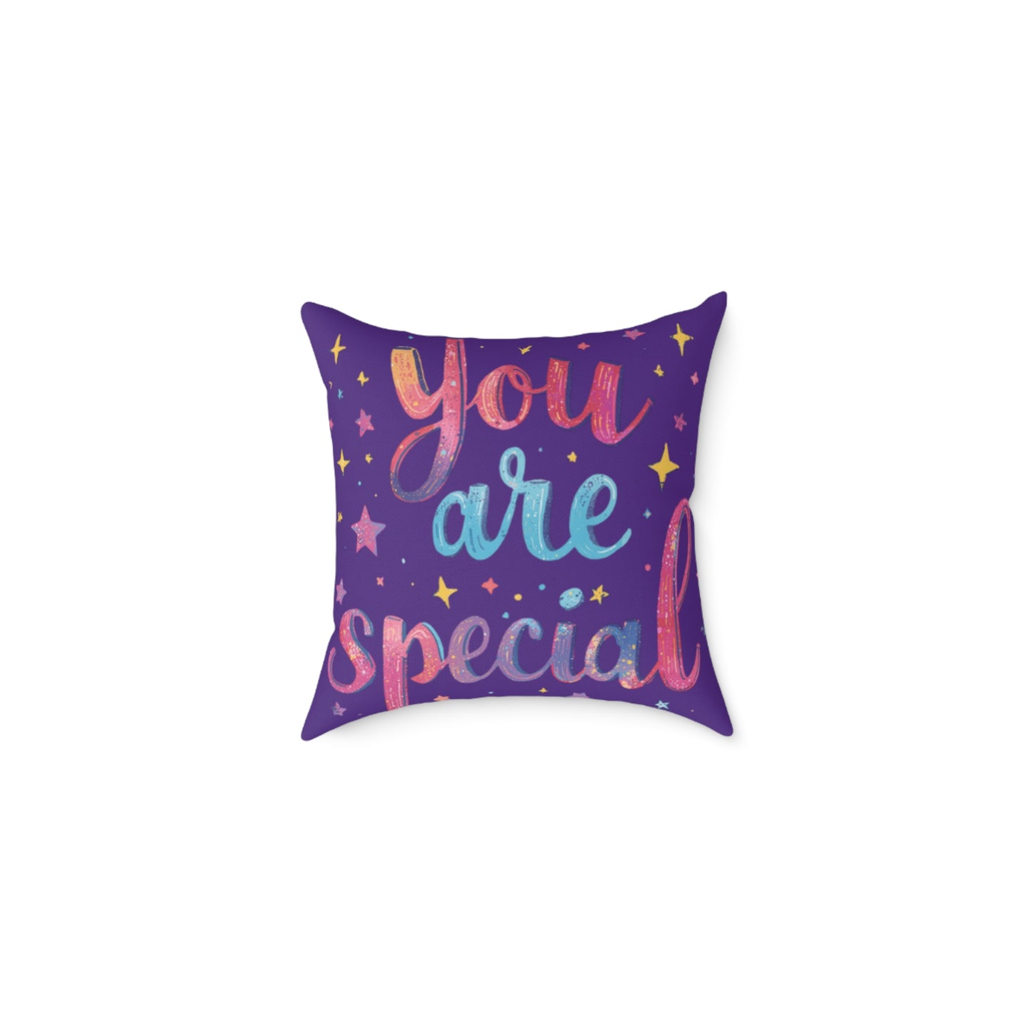 You Are Special pillow | Square Poly Canvas Pillow, inspirational typography