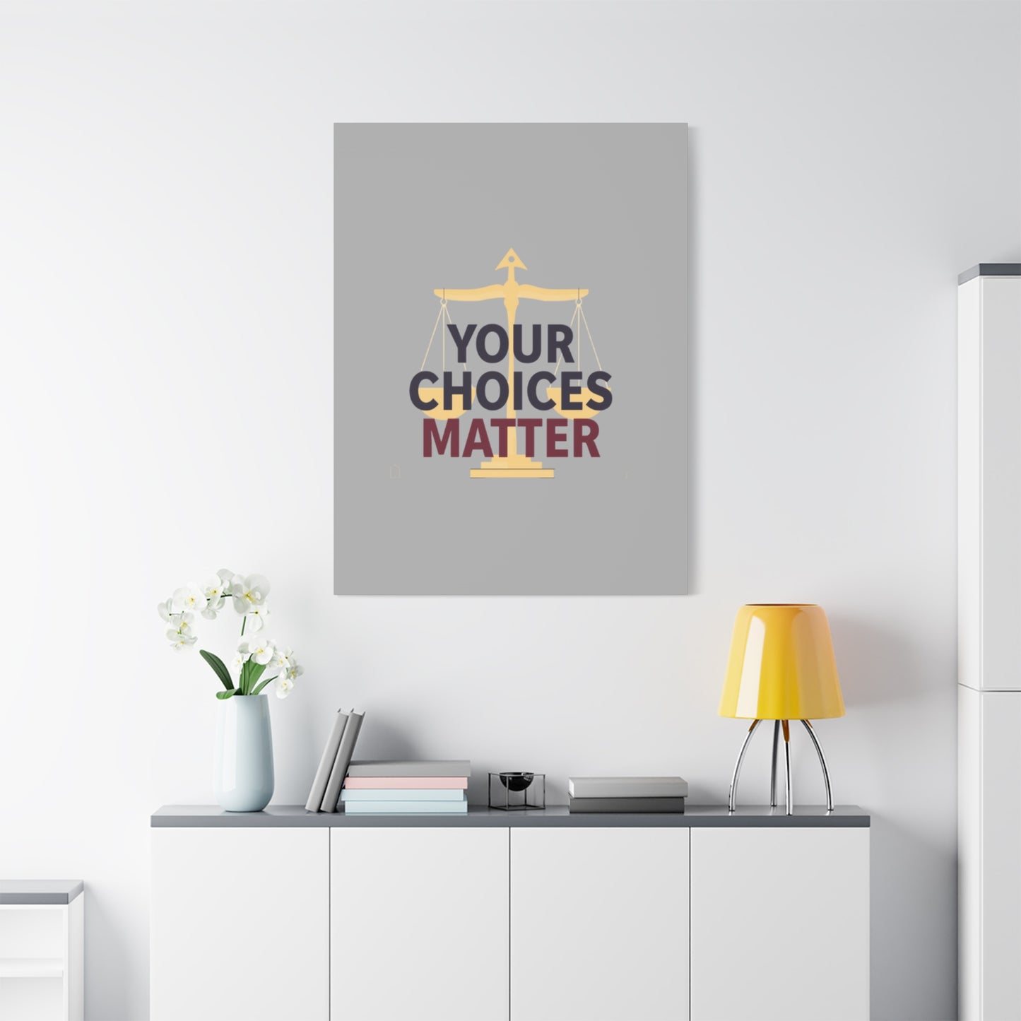 Your Choices Matter scale art Canvas | Matte Stretched Wall Art
