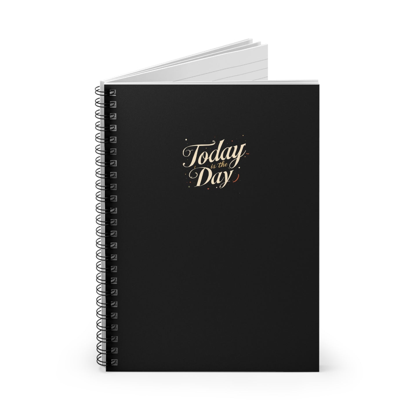 Today Is the Day Spiral Notebook, Ruled 118 Pages | Matte Black Encouragement Journal